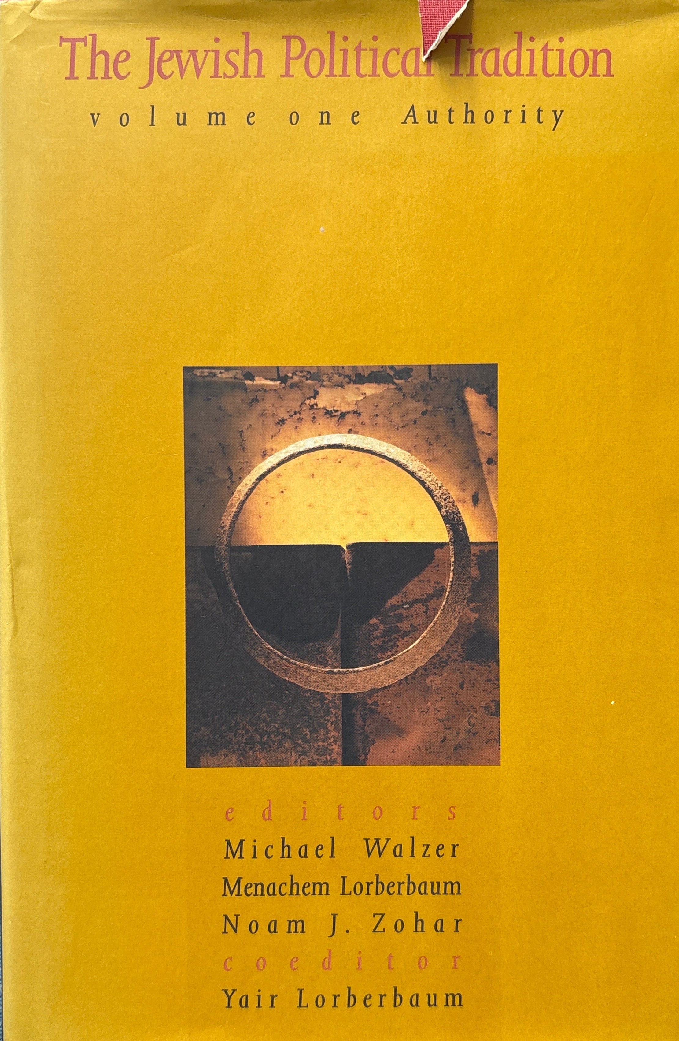 The Jewish Political Tradition / volume one: Authority