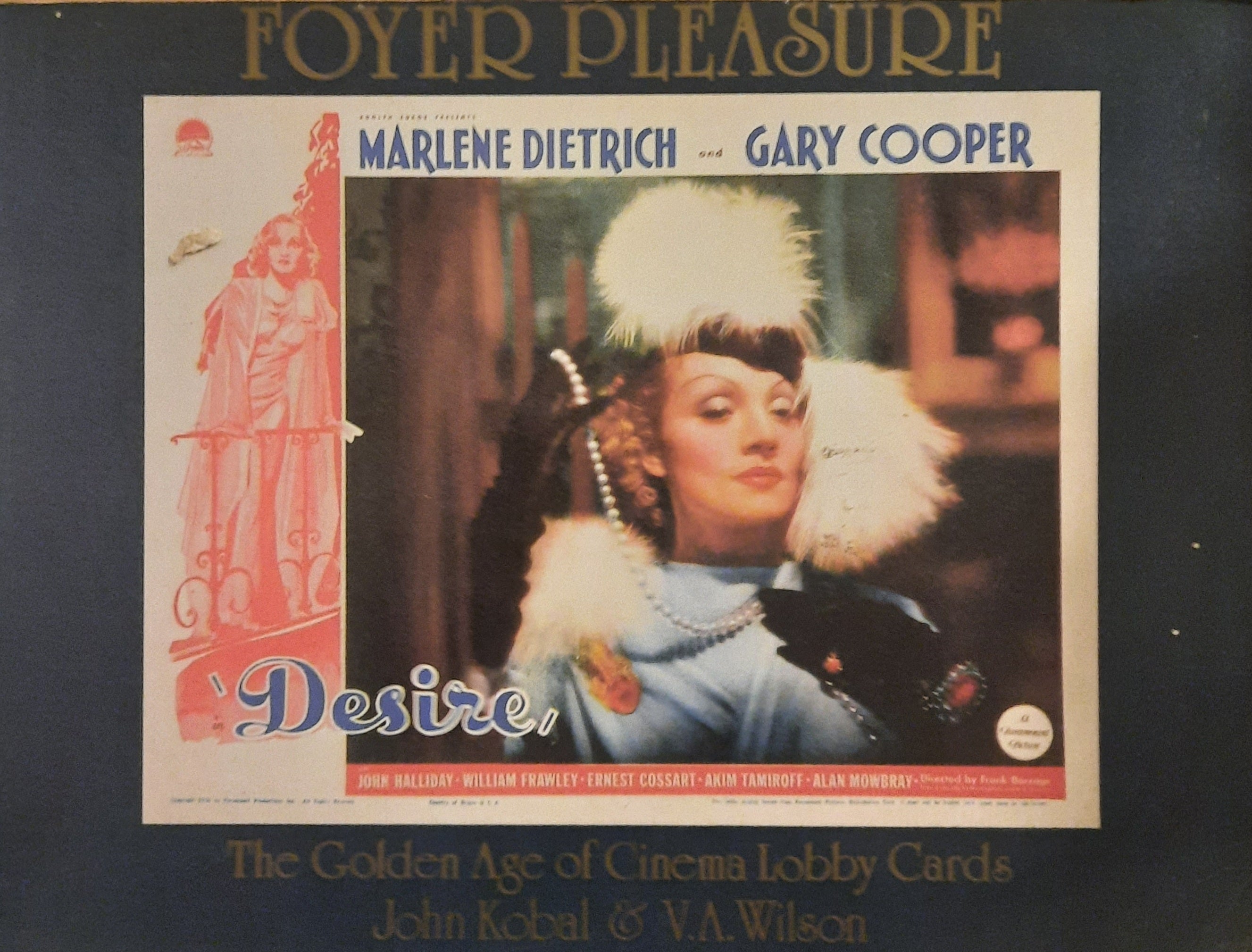 Foyer Pleasure: The Golden Age of Cinema Lobby Cards
