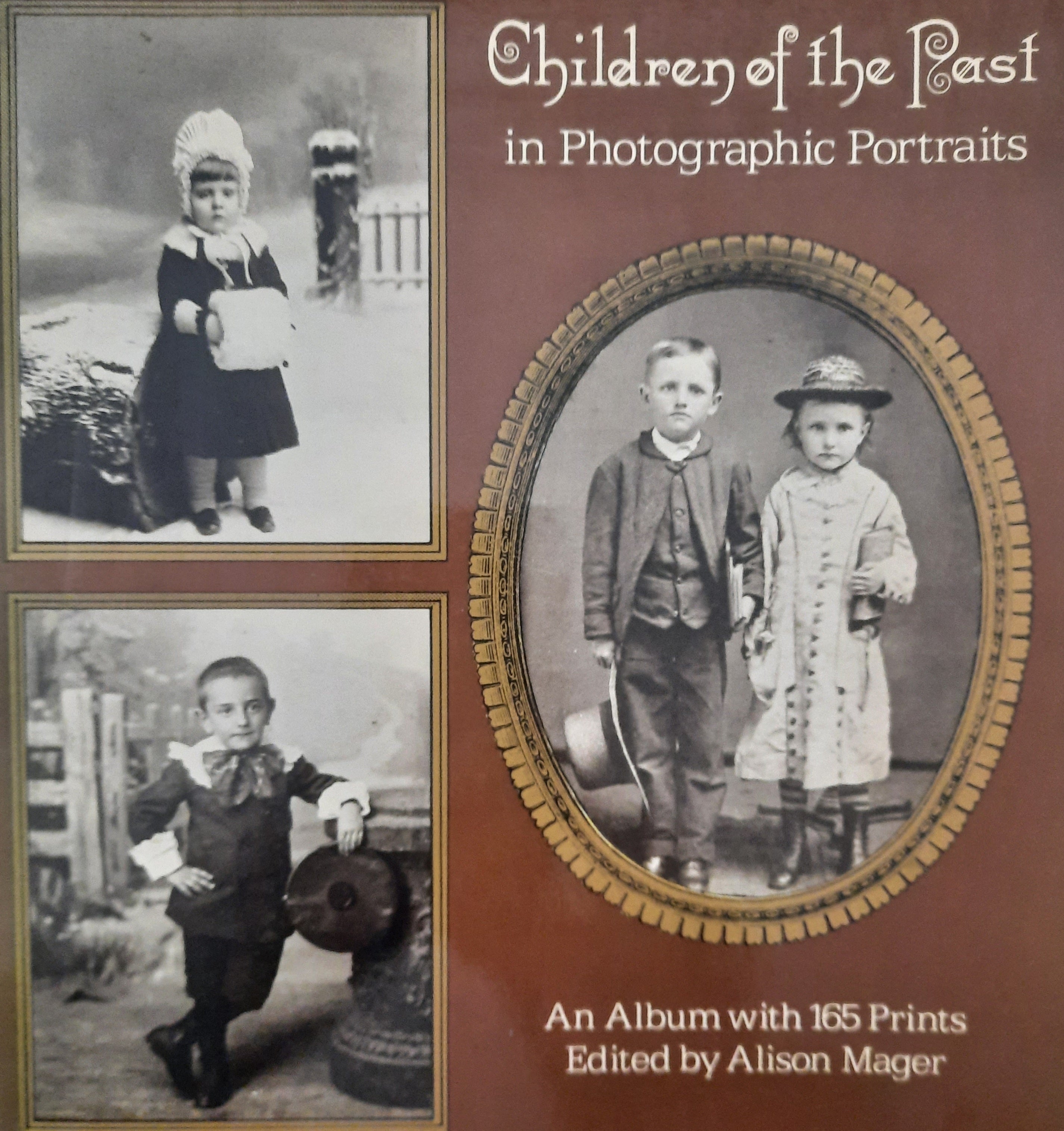 Children of the Past in Photographic Portraits: An Album With 165 Prints