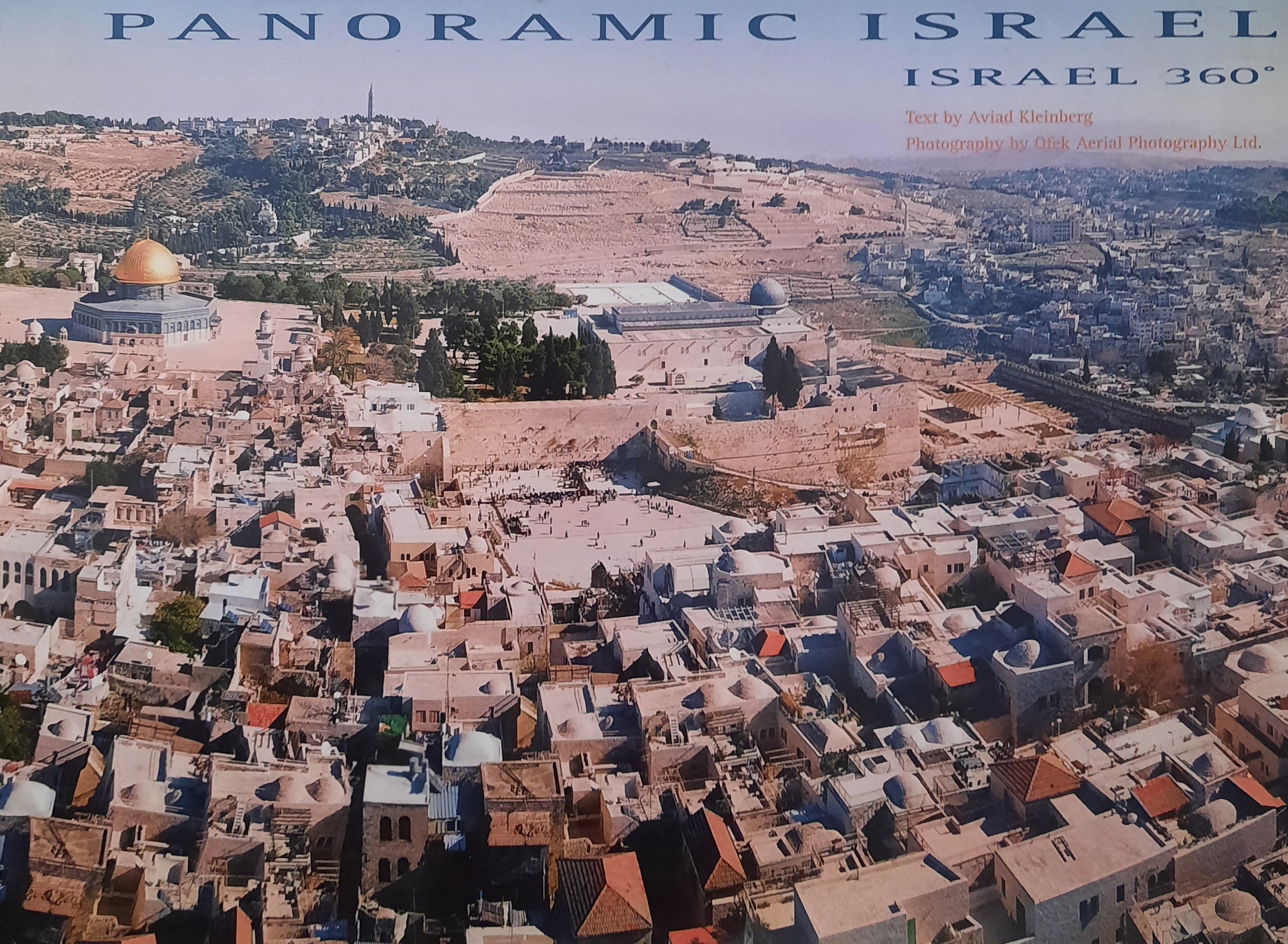Panoramic Israel / Israel 360