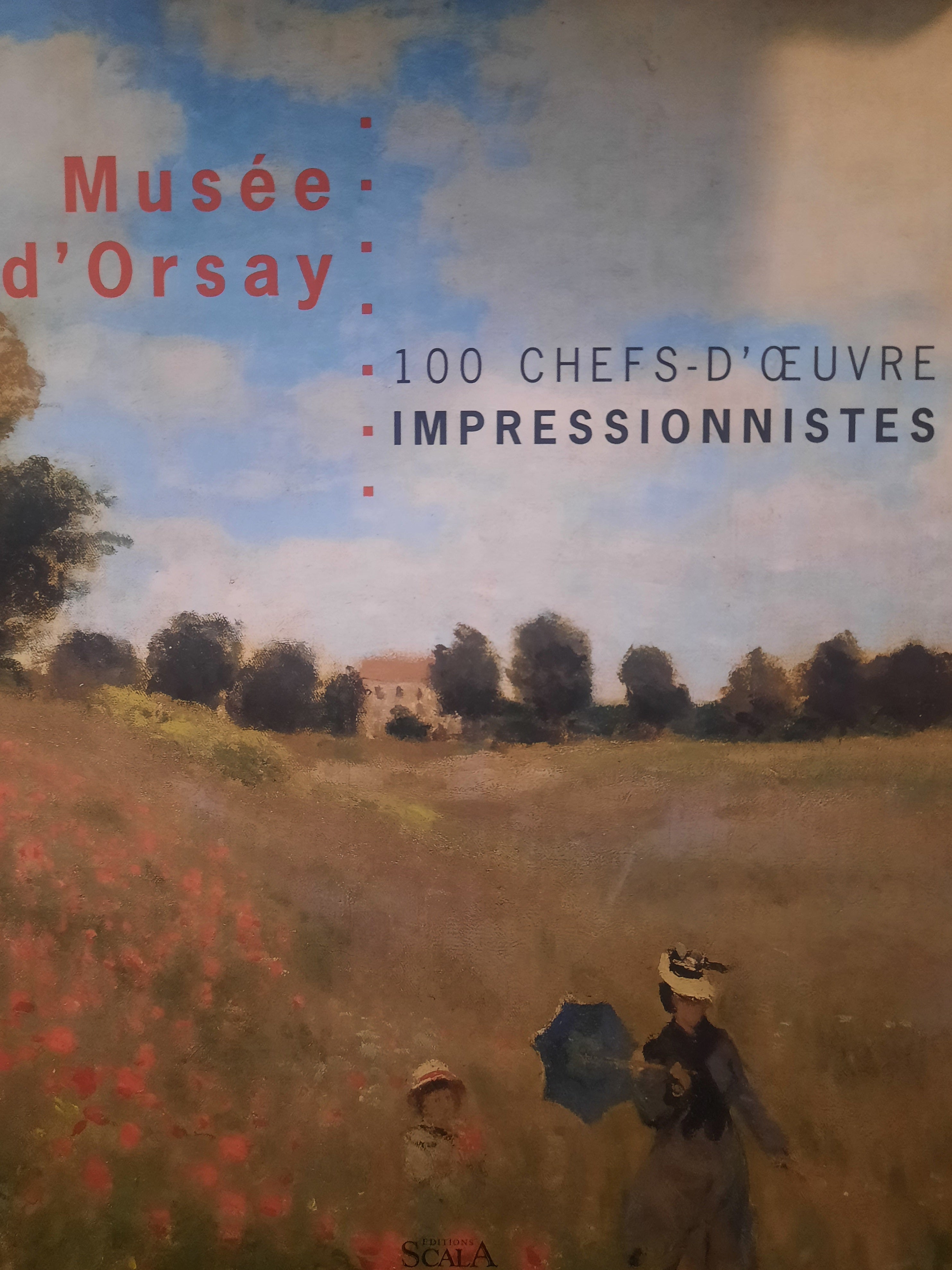 Musee d'Orsay / 100 Chefs-D'oeuvre Impressionnistes