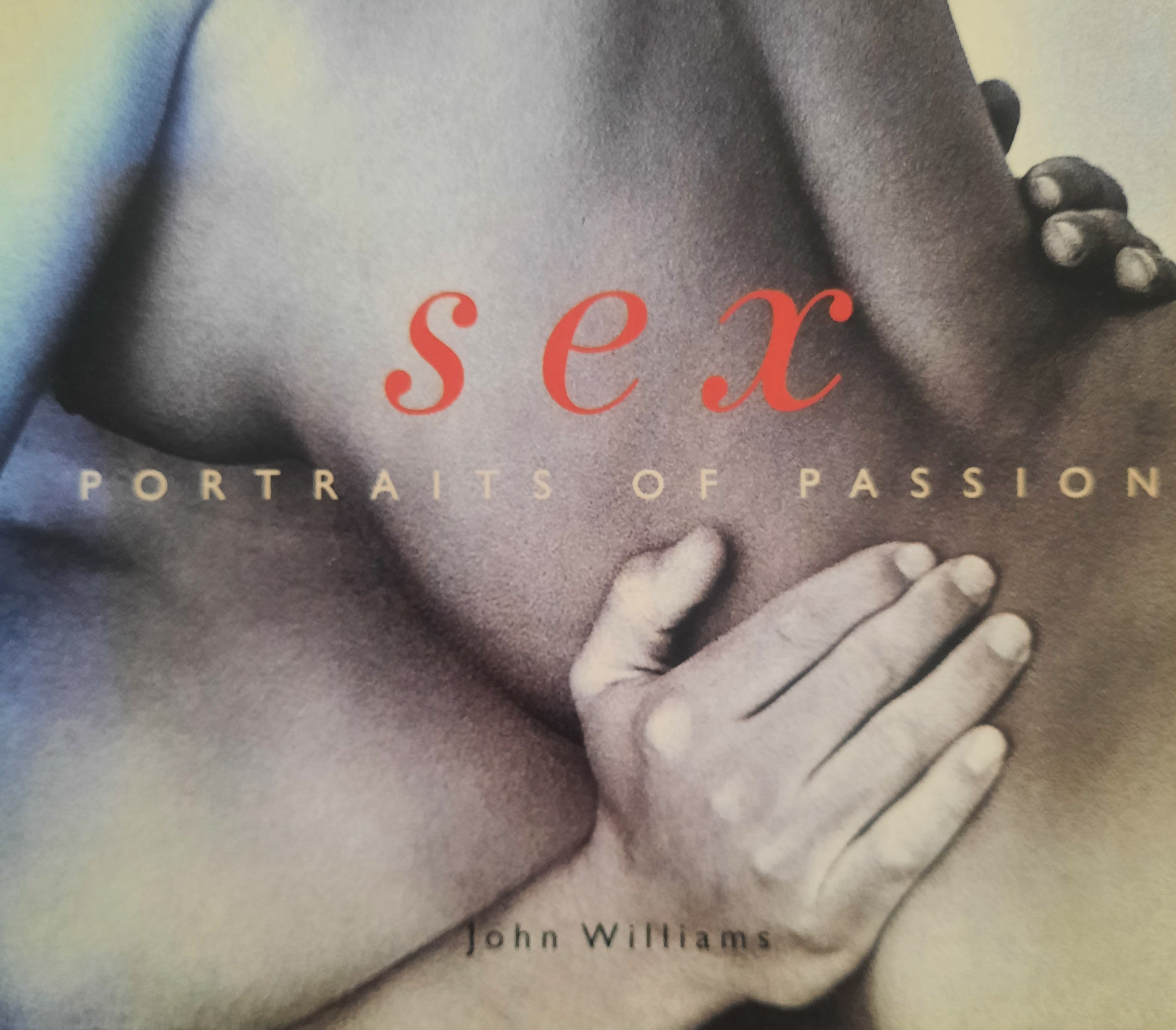 Sex: Portraits of Passion