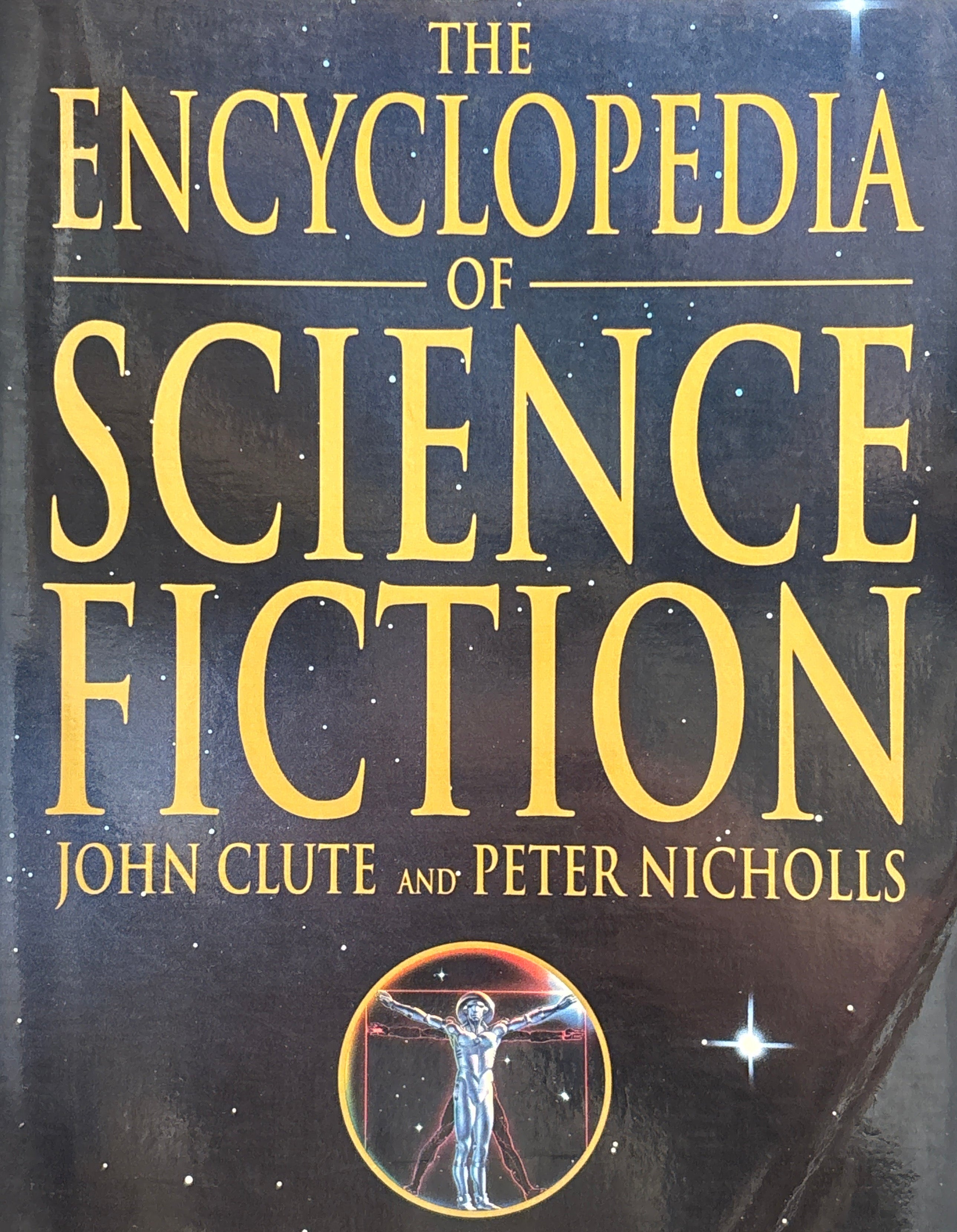 The Encyclopedia of Science Fiction / First St. Martin's Griffin Edition