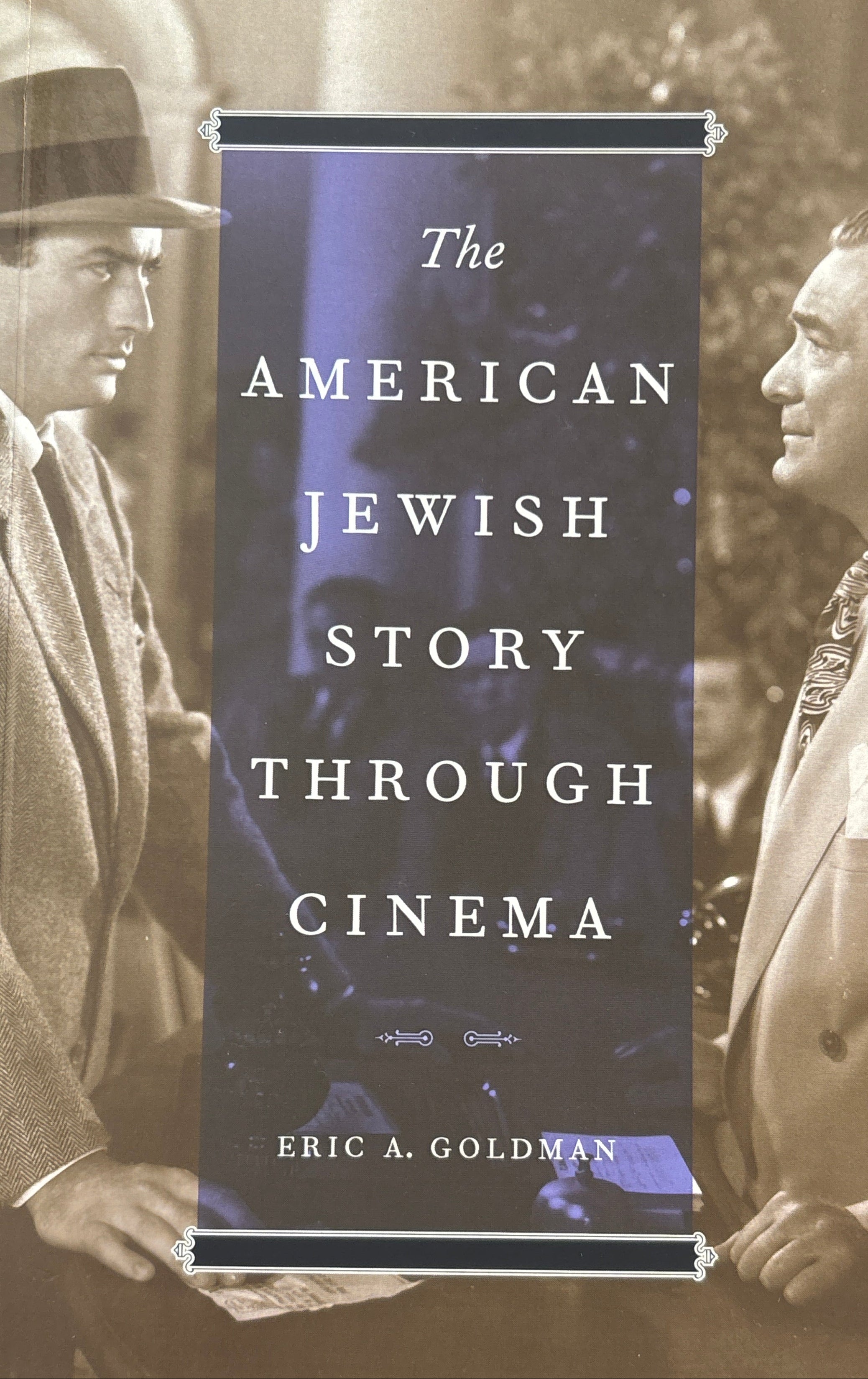 The American Jewish Story Through Cinema
