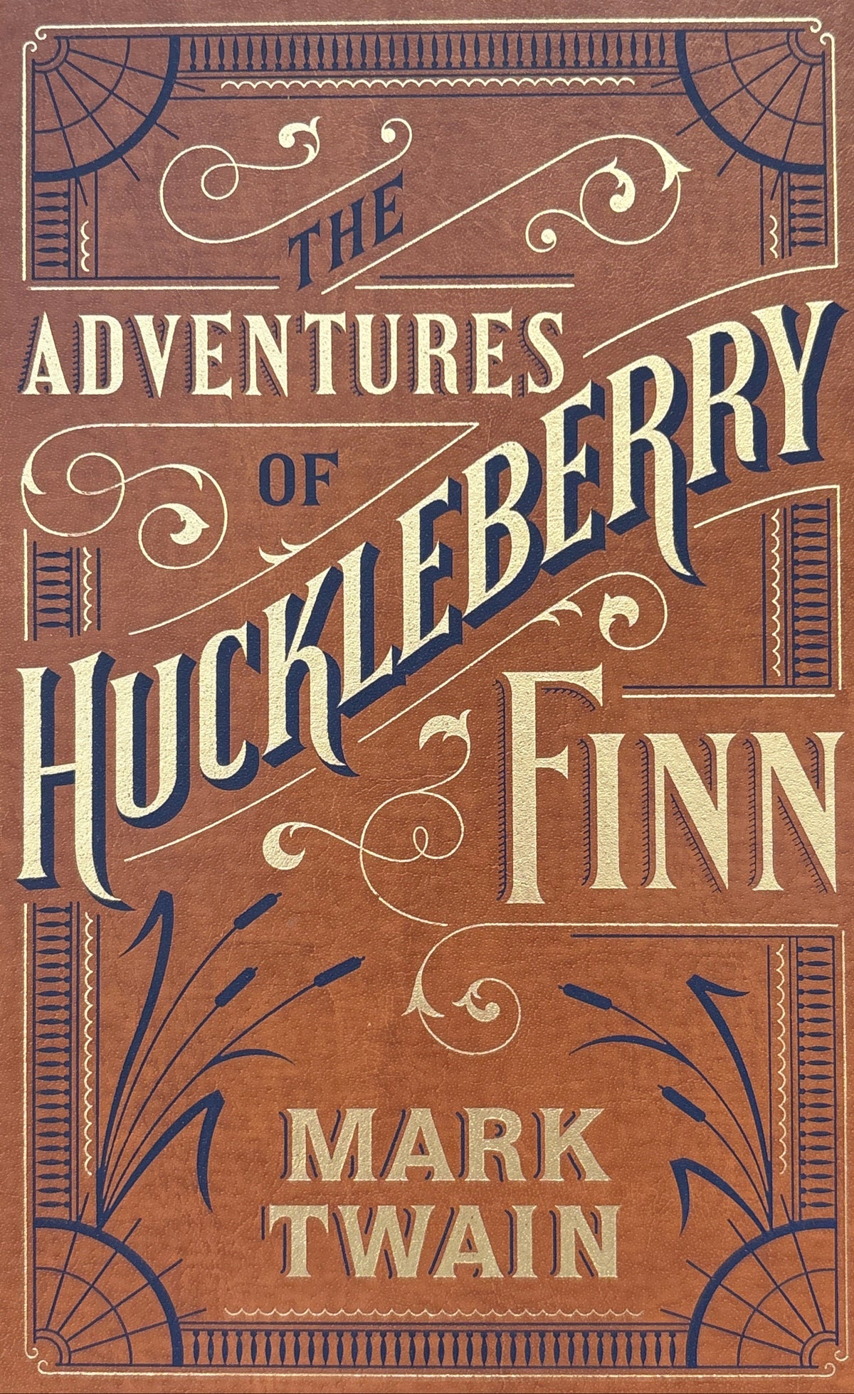 The Adventures of Huckleberry Finn / Barnes & Noble Collectible Edition