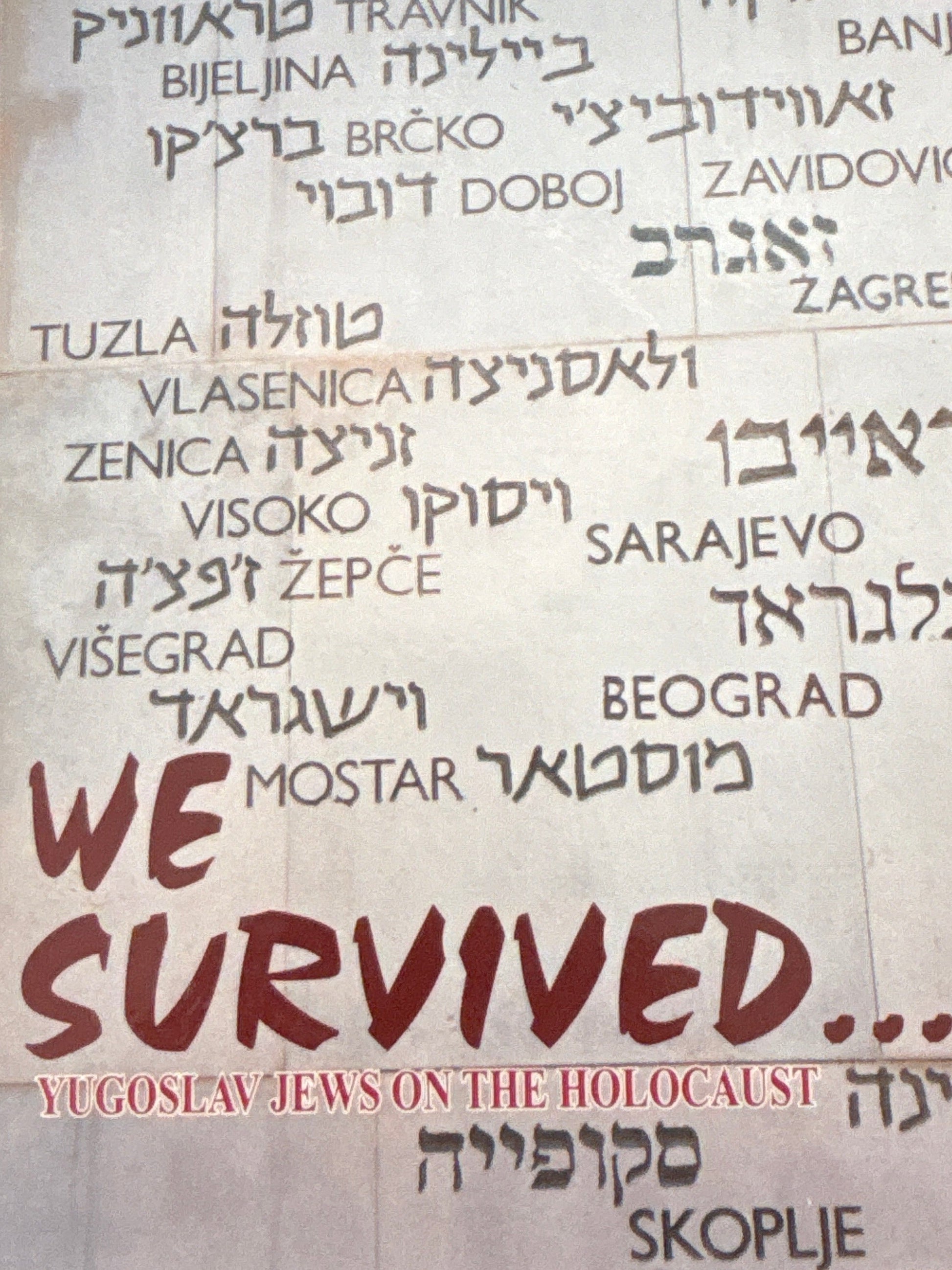 WE SURVIVED: Yugoslav Jews on the Holocaust