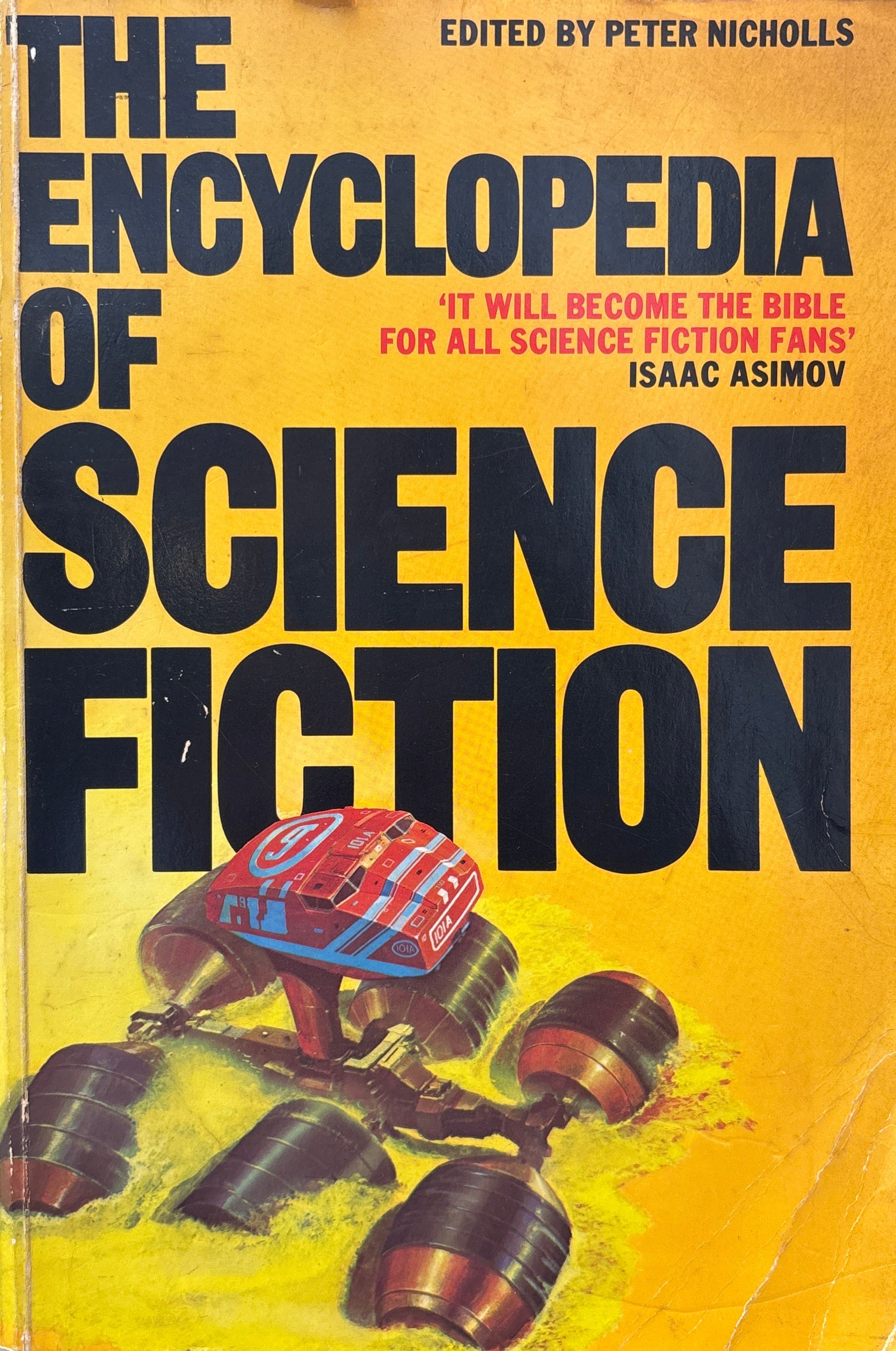 The Encyclopedia of Science Fiction / An Illustrated A to Z