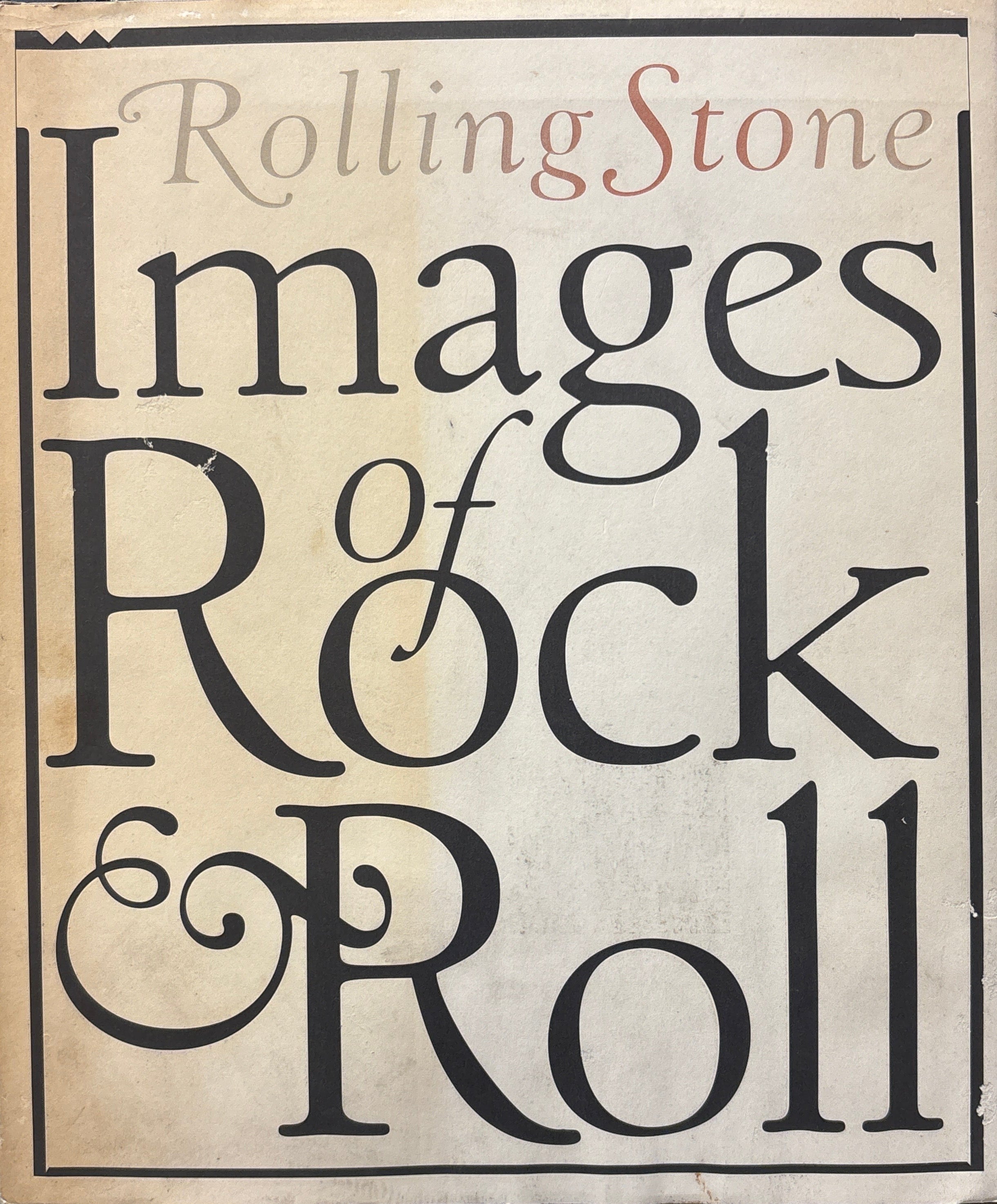 Rolling Stone: Images of Rock & Roll