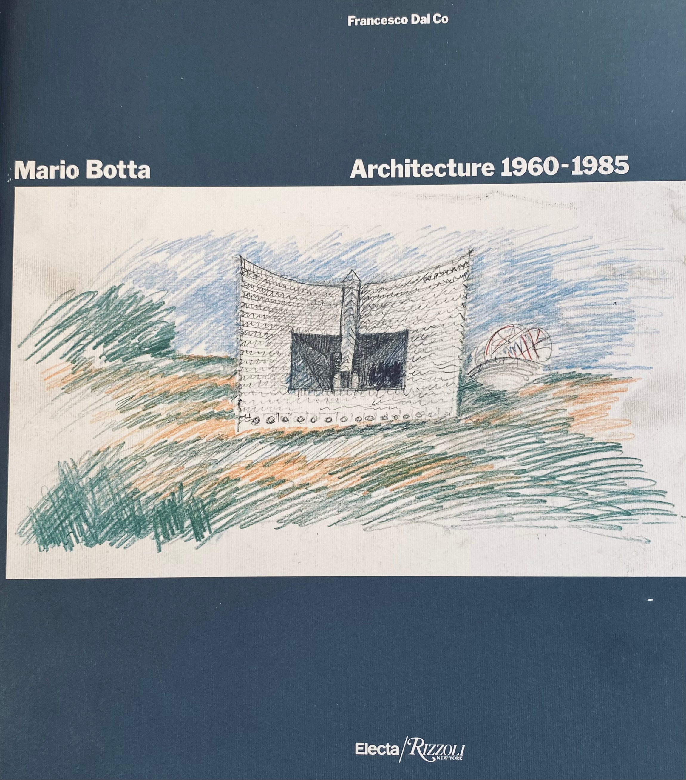 Mario Botta / Architecture 1960-1985
