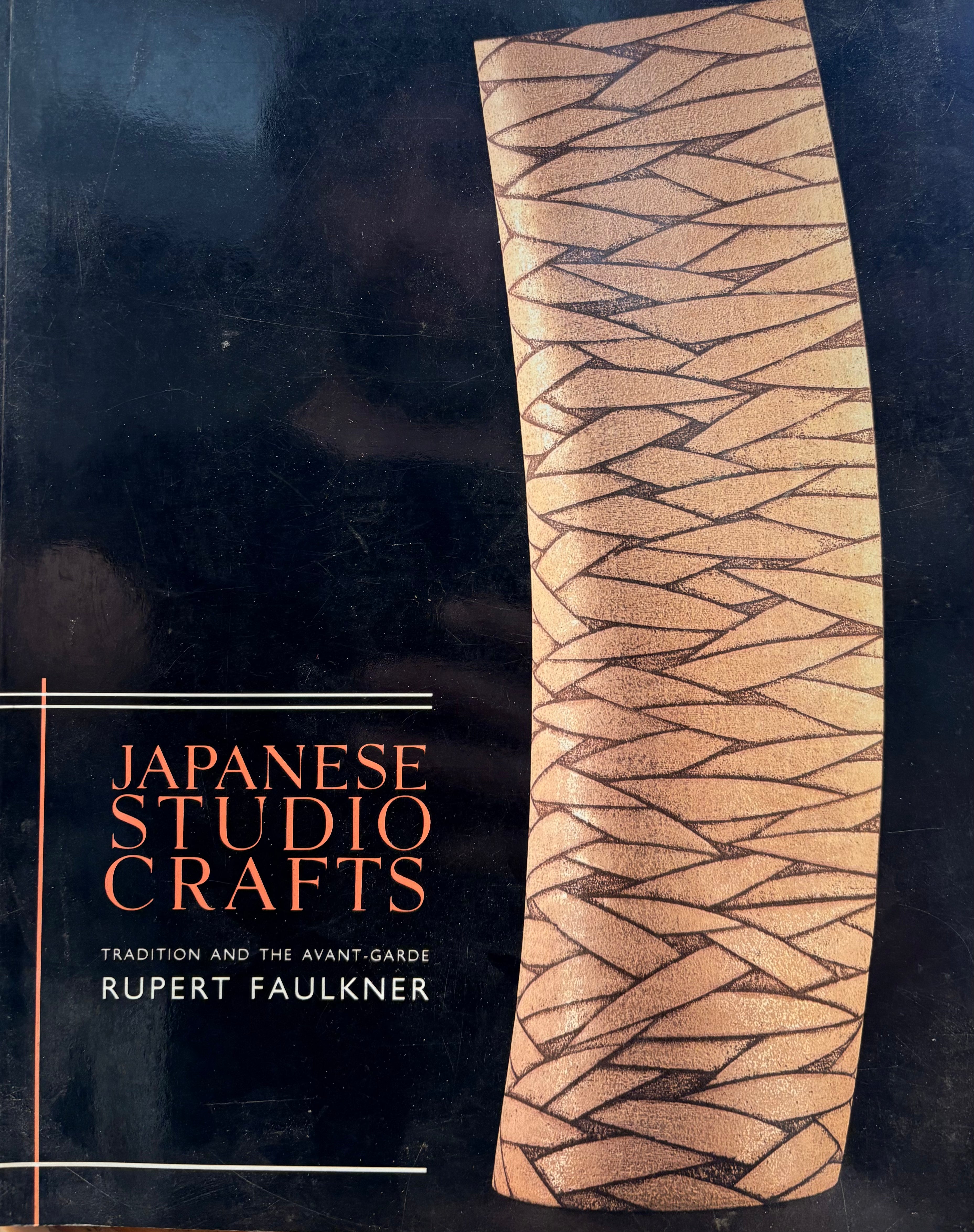 Japanese Studio Crafts: Tradition and the Avant-Garde