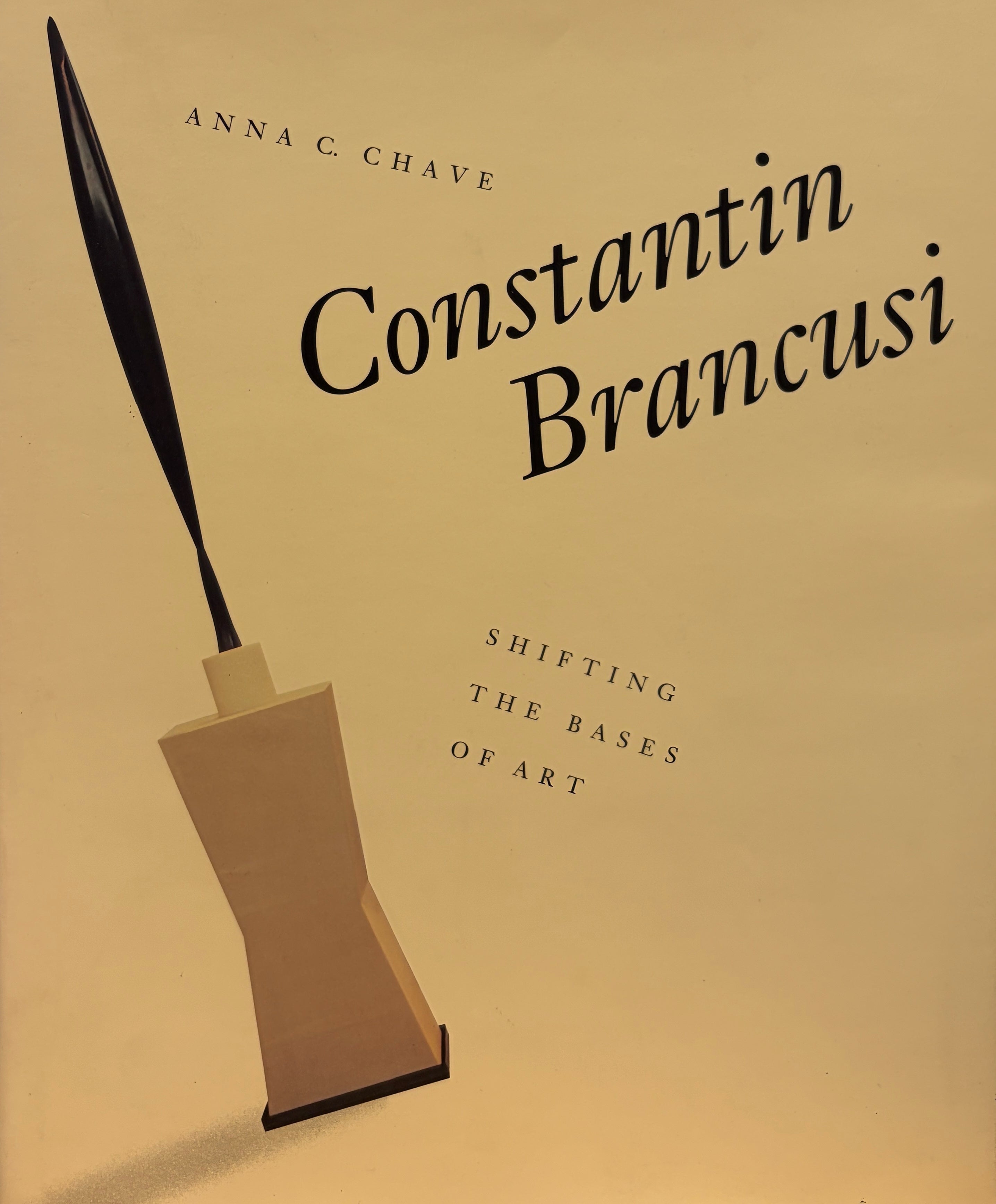 Constantin Brancusi / Shifting the Bases of Art