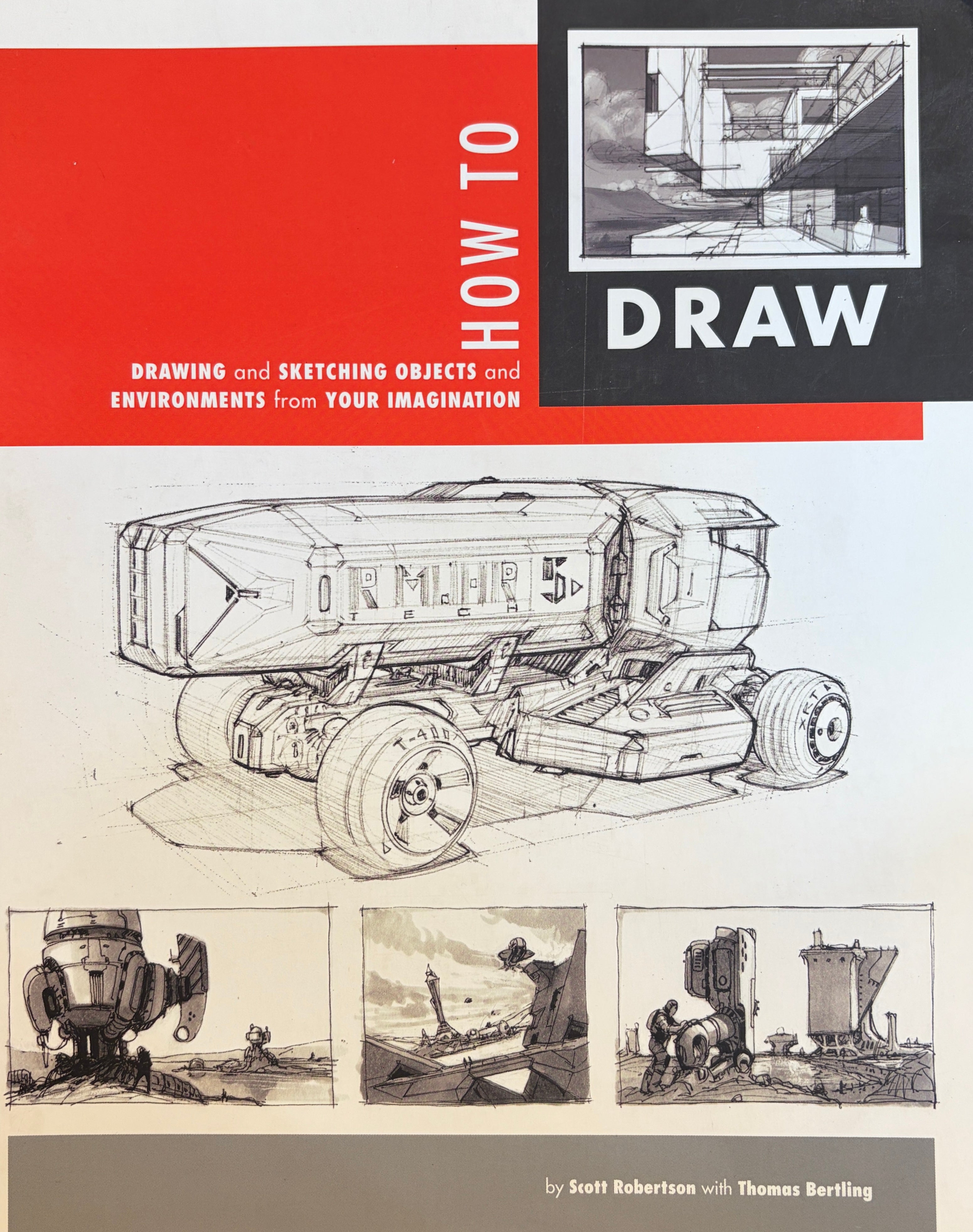 How to Draw / Drawing and Sketching Objects and Environments from Your Imagination