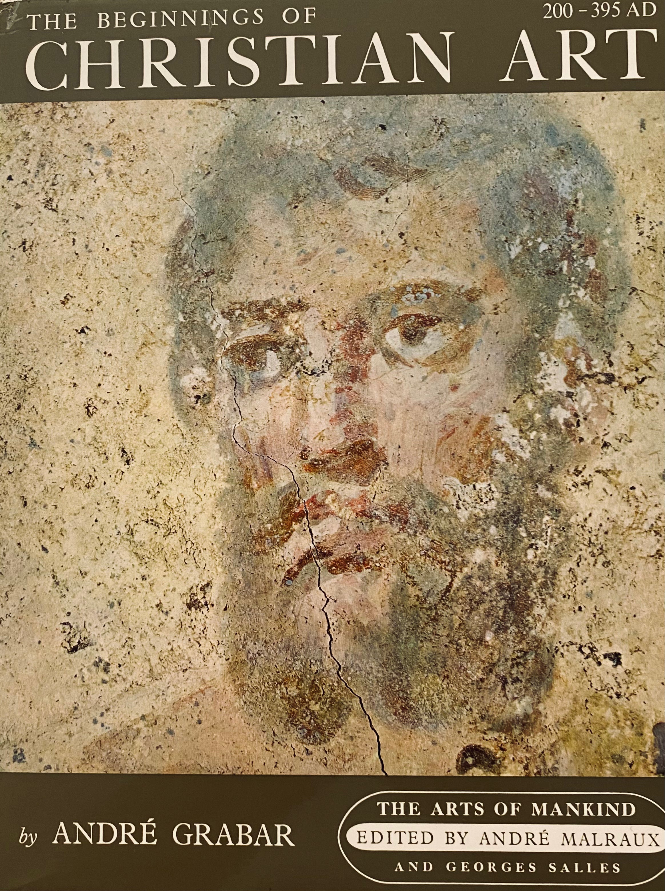 The Beginnings of Christian Art 200-395
