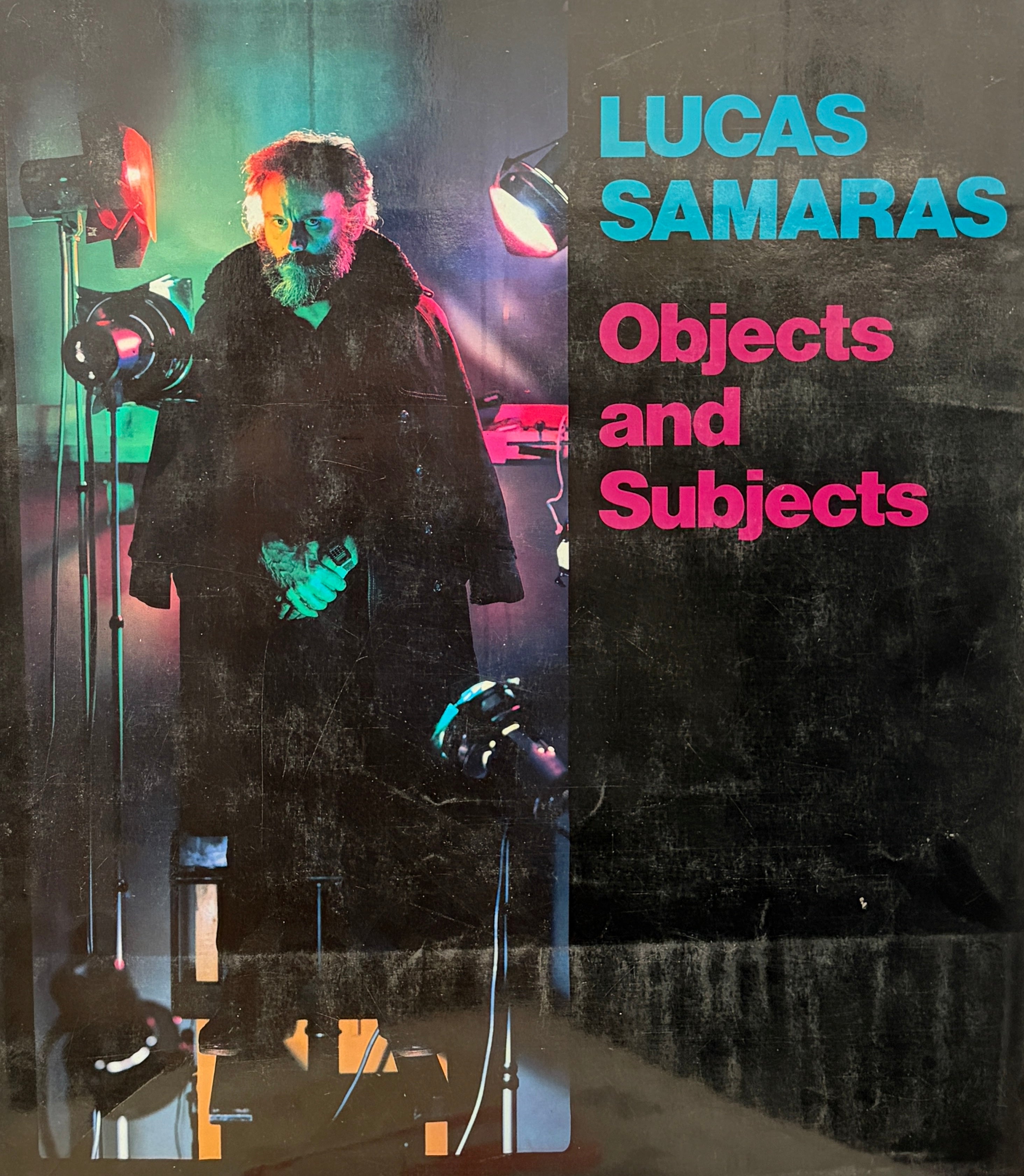 Lucas Samaras / Objects and Subjects
