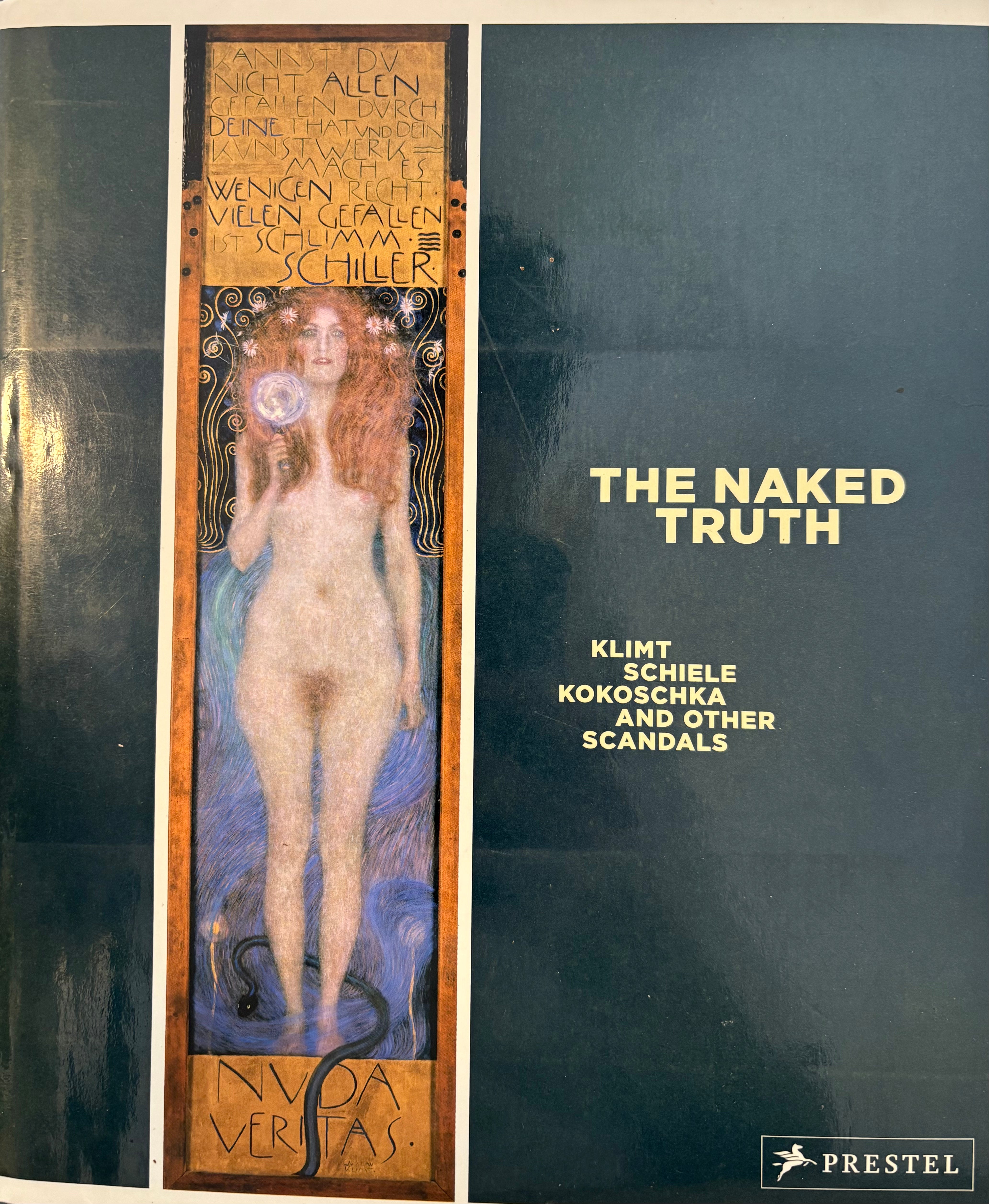 The Naked Truth: Klimt, Schiele, Kokoschka and Other Scandals