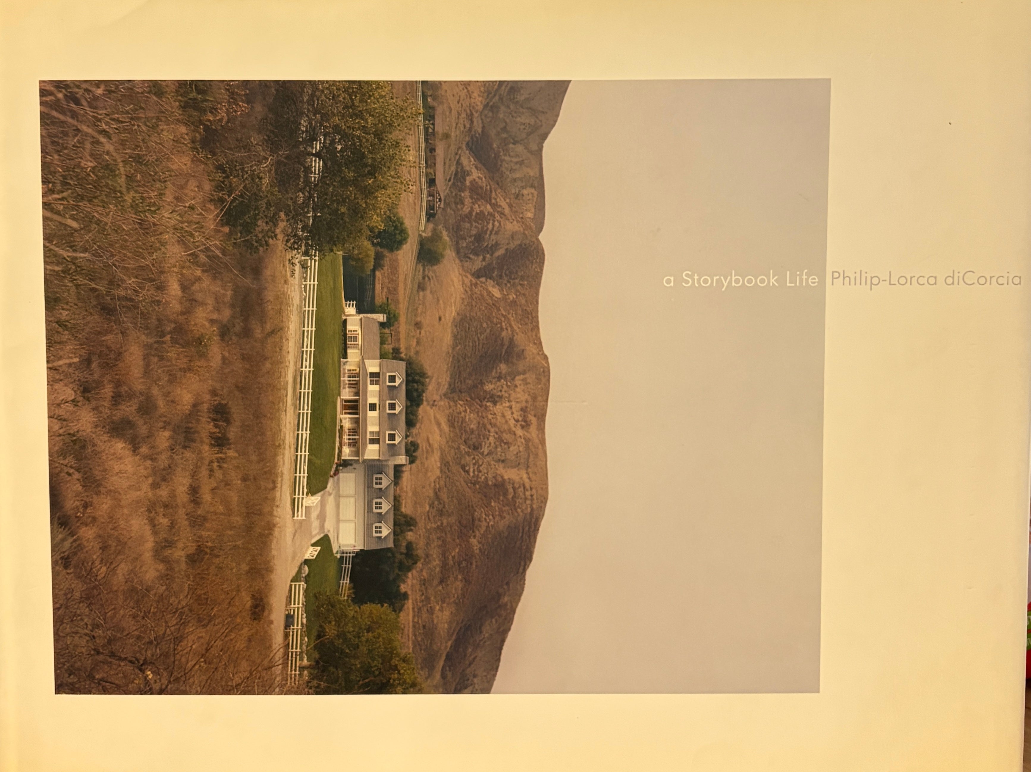 Philip-Lorca diCorcia / A Storybook Life