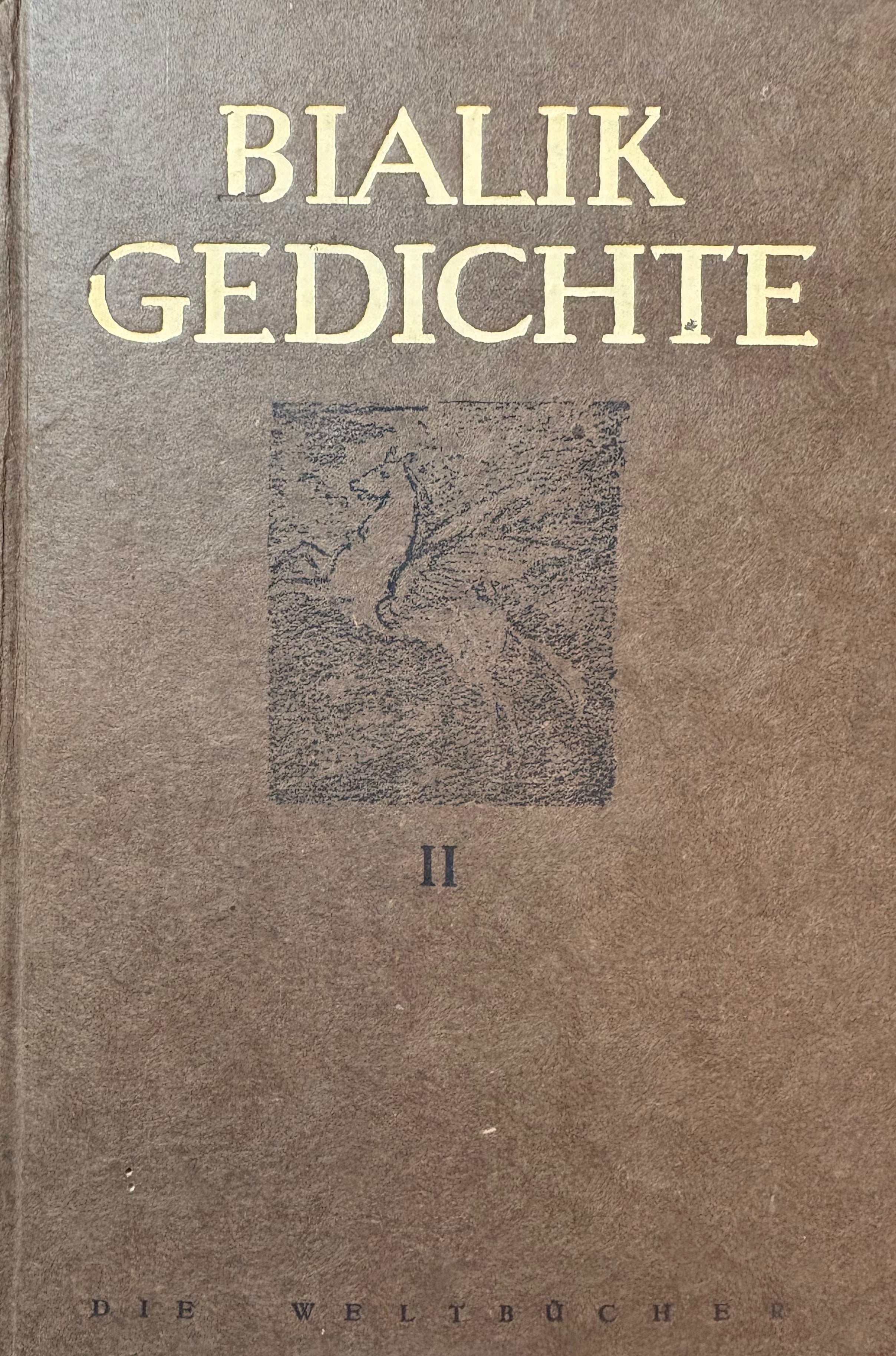 Gedichte II / Chaim Nachman Bialik