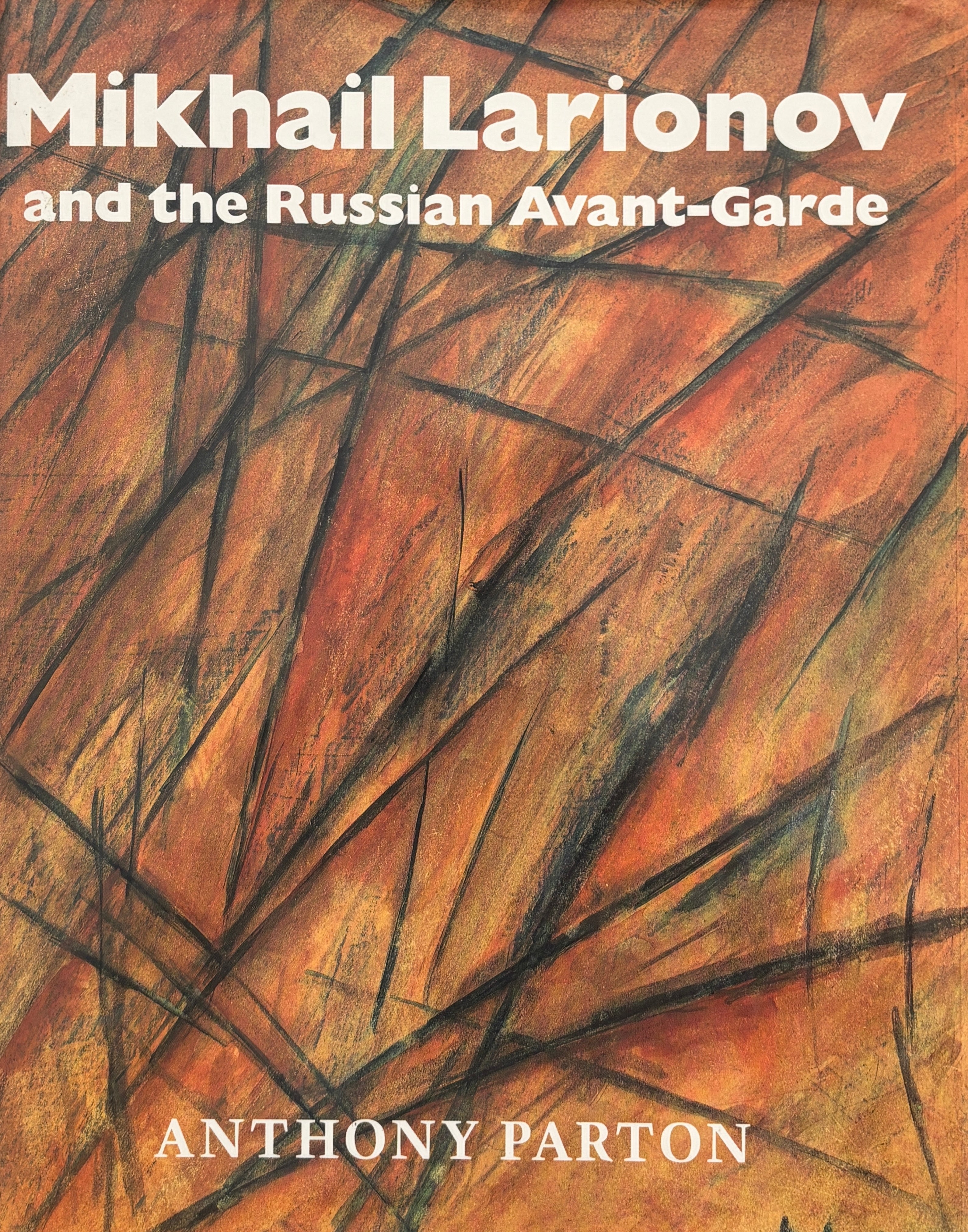 Mikhail Larionov And The Russian Avant-garde