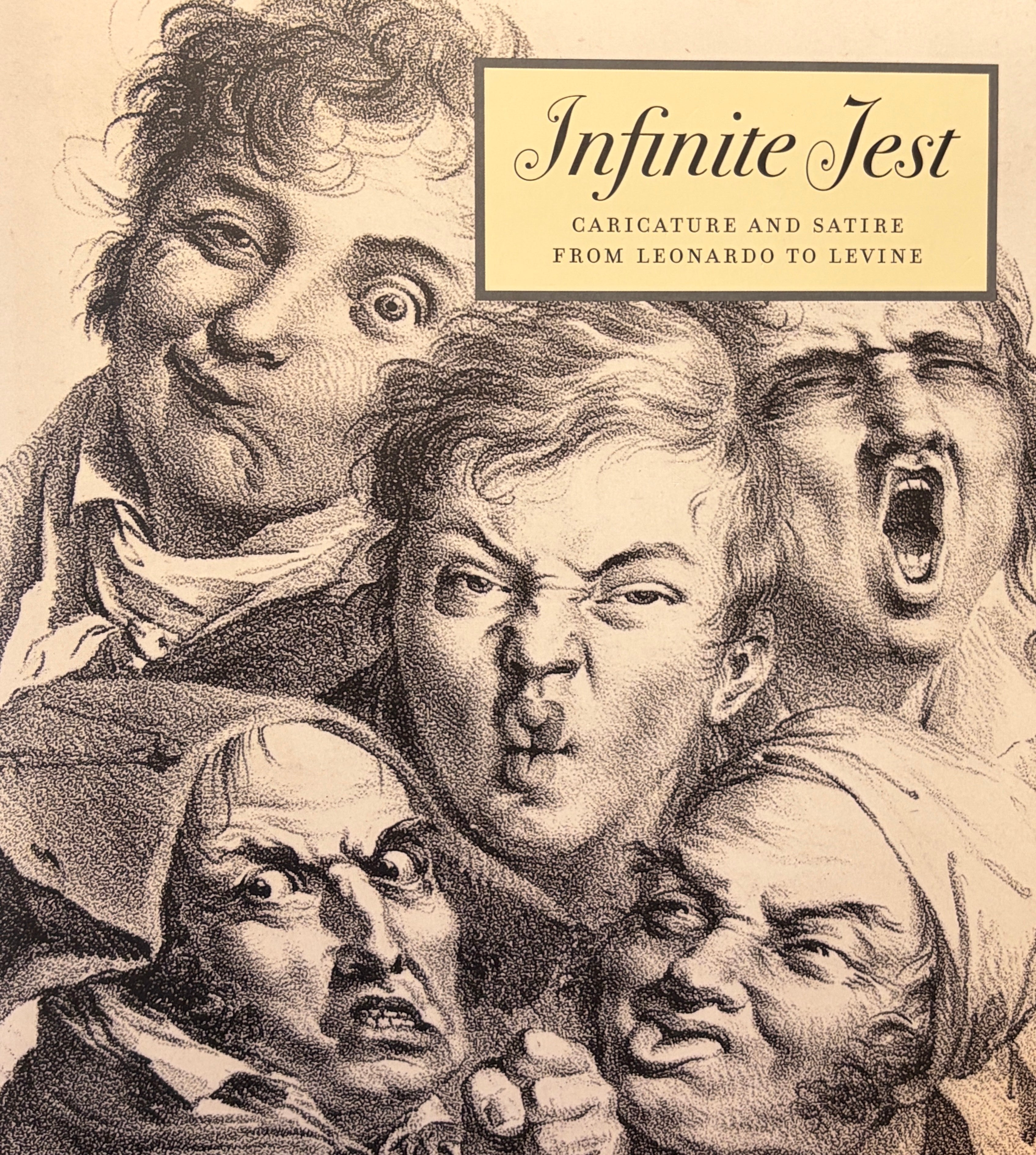 Infinite Jest / Caricature and Satire from Leonardo to Levine