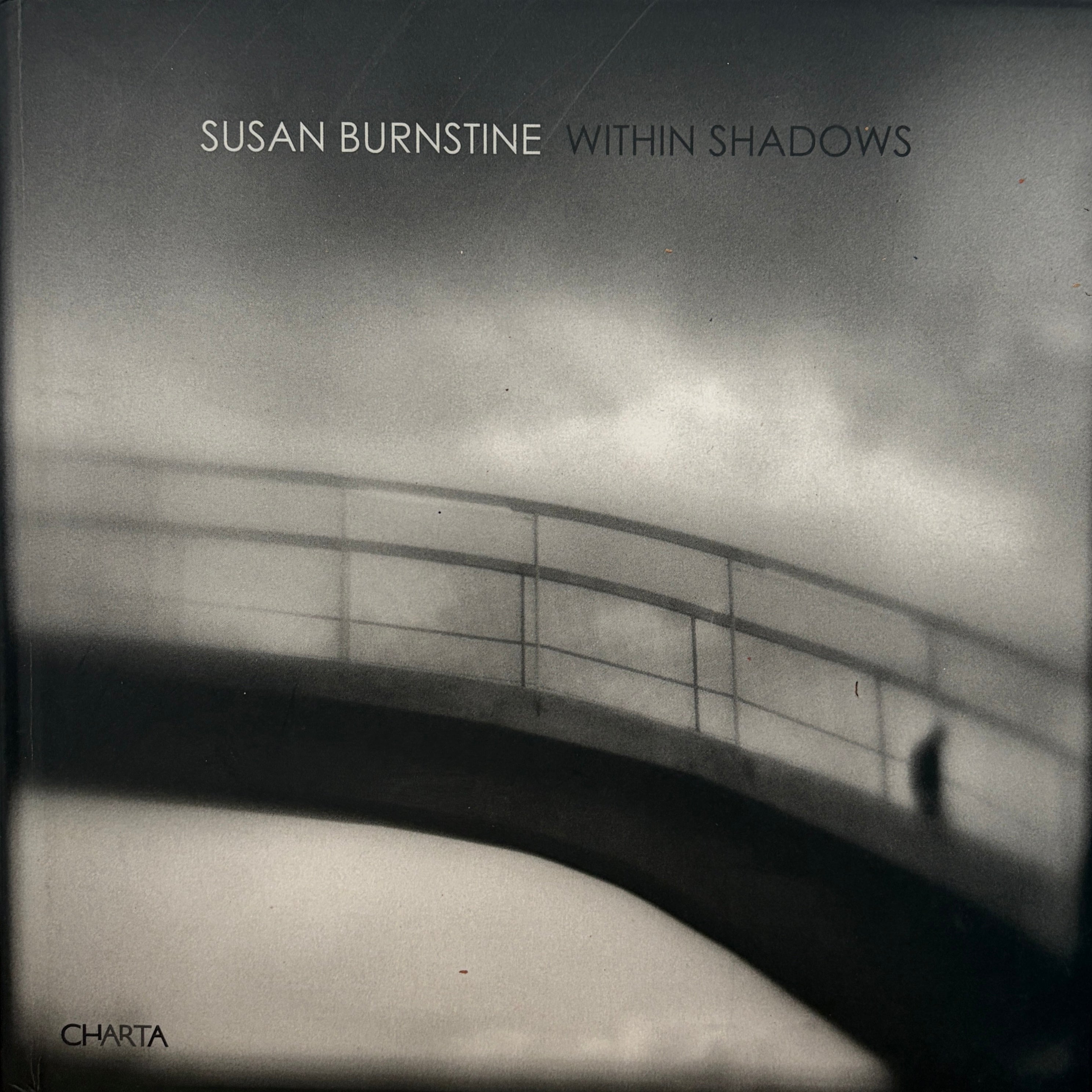Susan Burnstine / Within Shadows