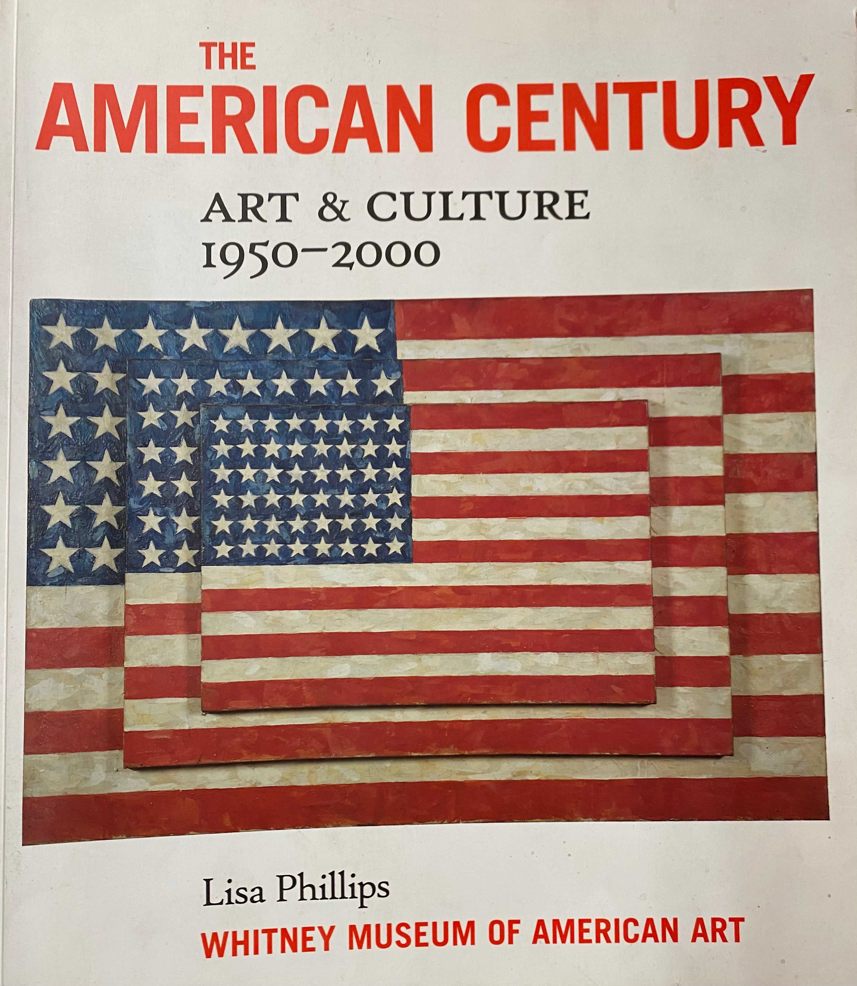 The American Century/ Art & culture 1950-2000