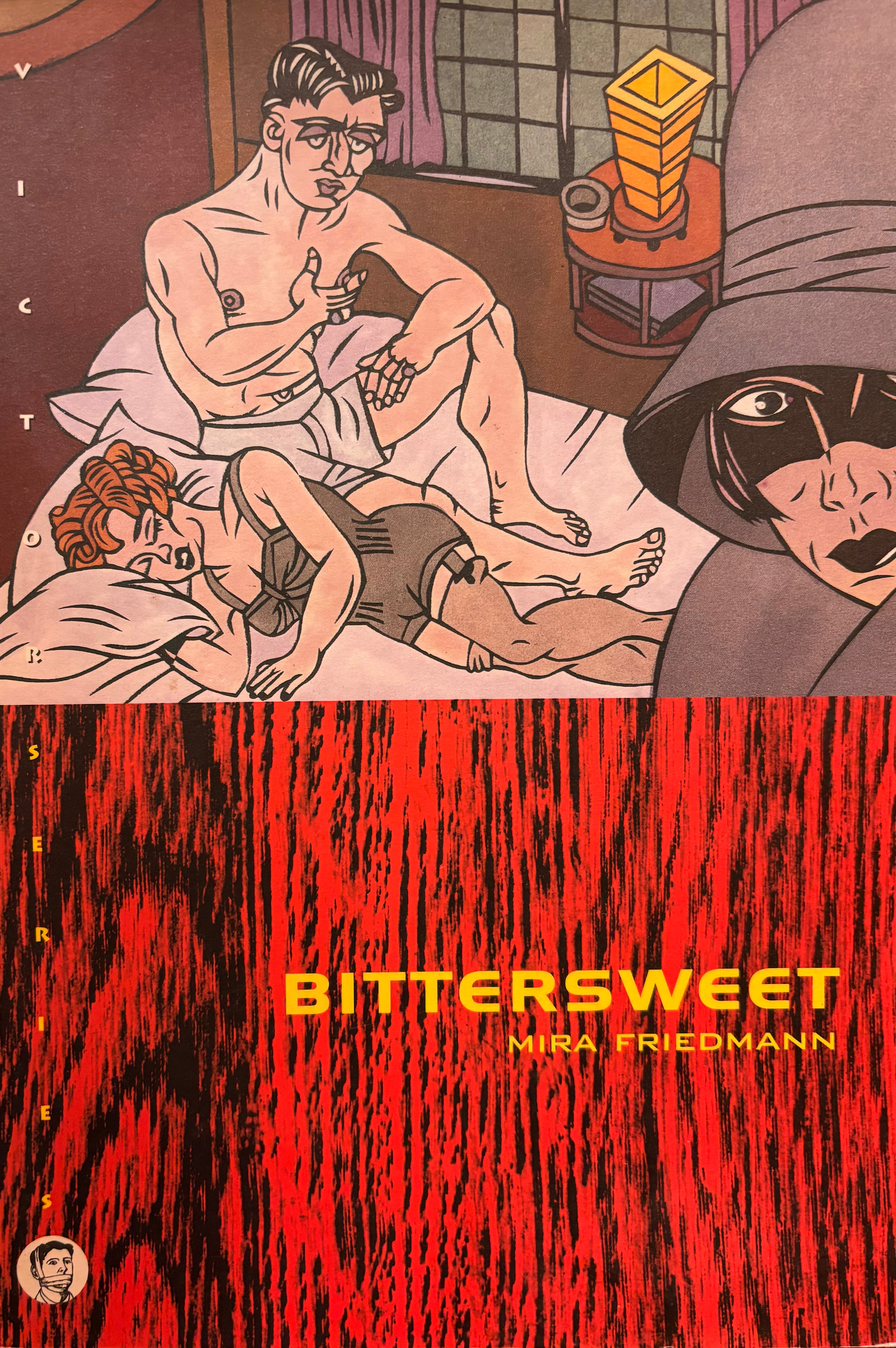 Bittersweet / By Mira Friedman / עם איור מקורי והקדשה של מירה פרידמן