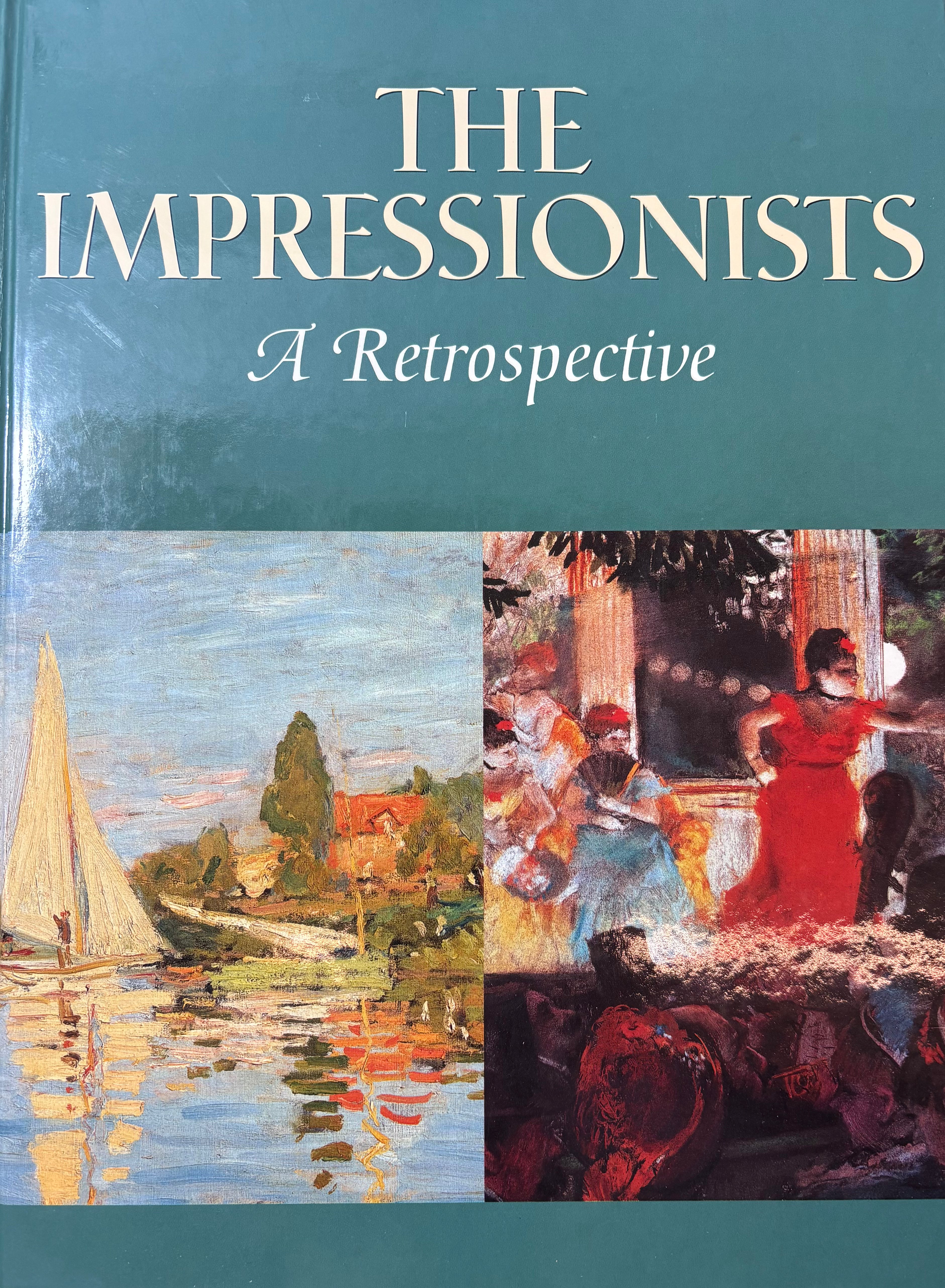 THE IMPRESSIONISTS / A Retrospective
