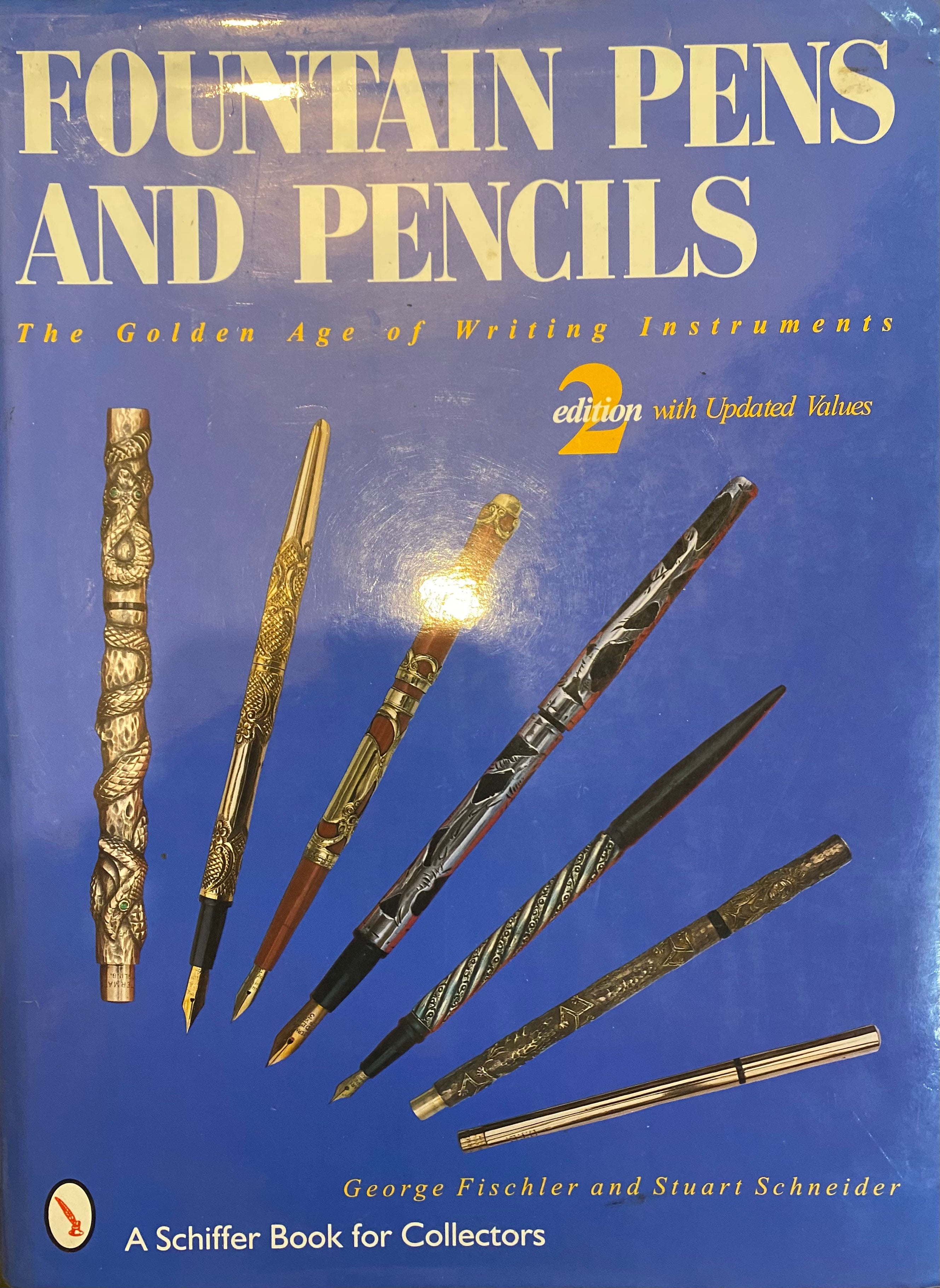 Fountain Pens And Pencils/ The Golden Age Of Writing Instruments