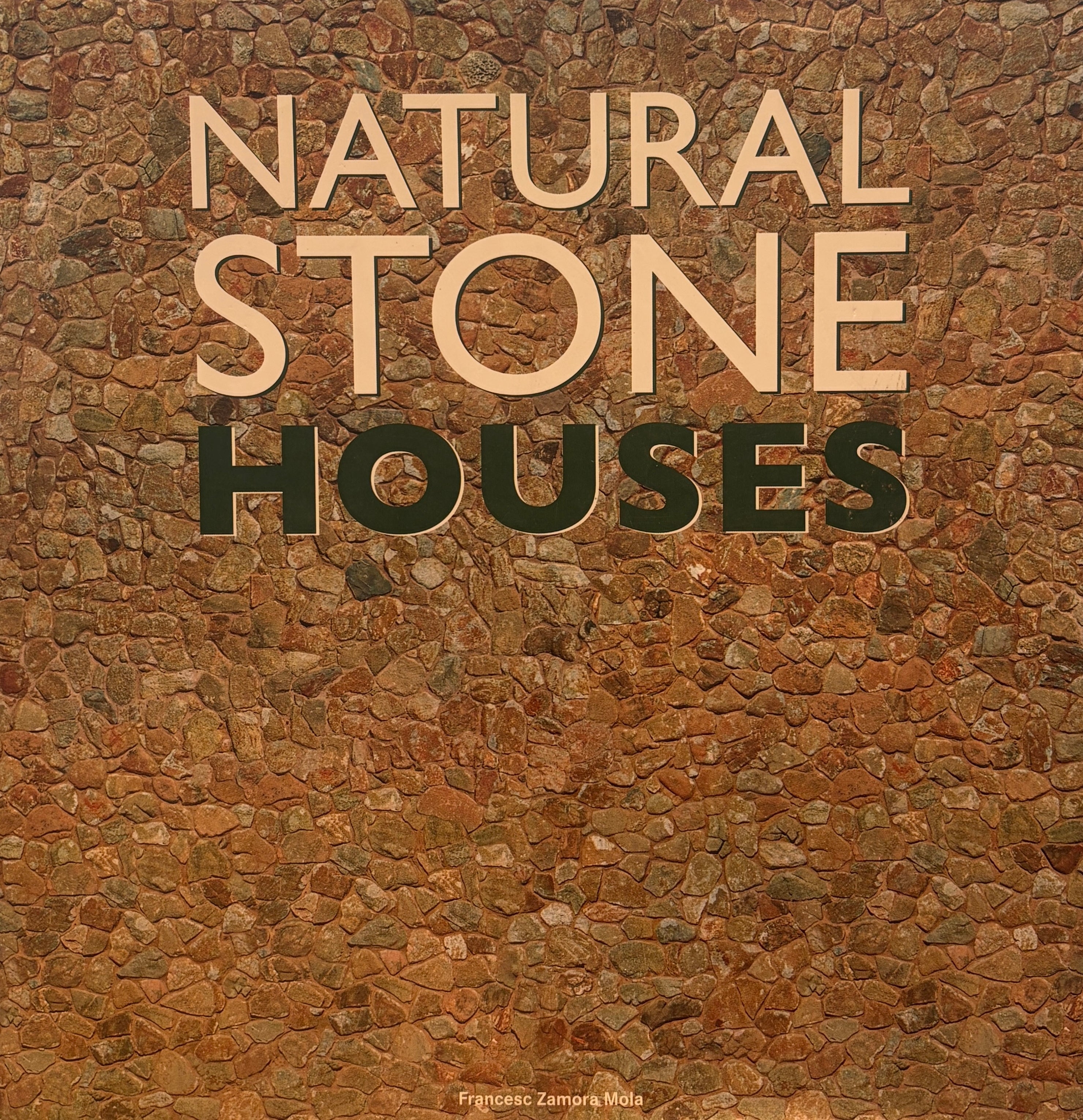 Natural Stone Houses