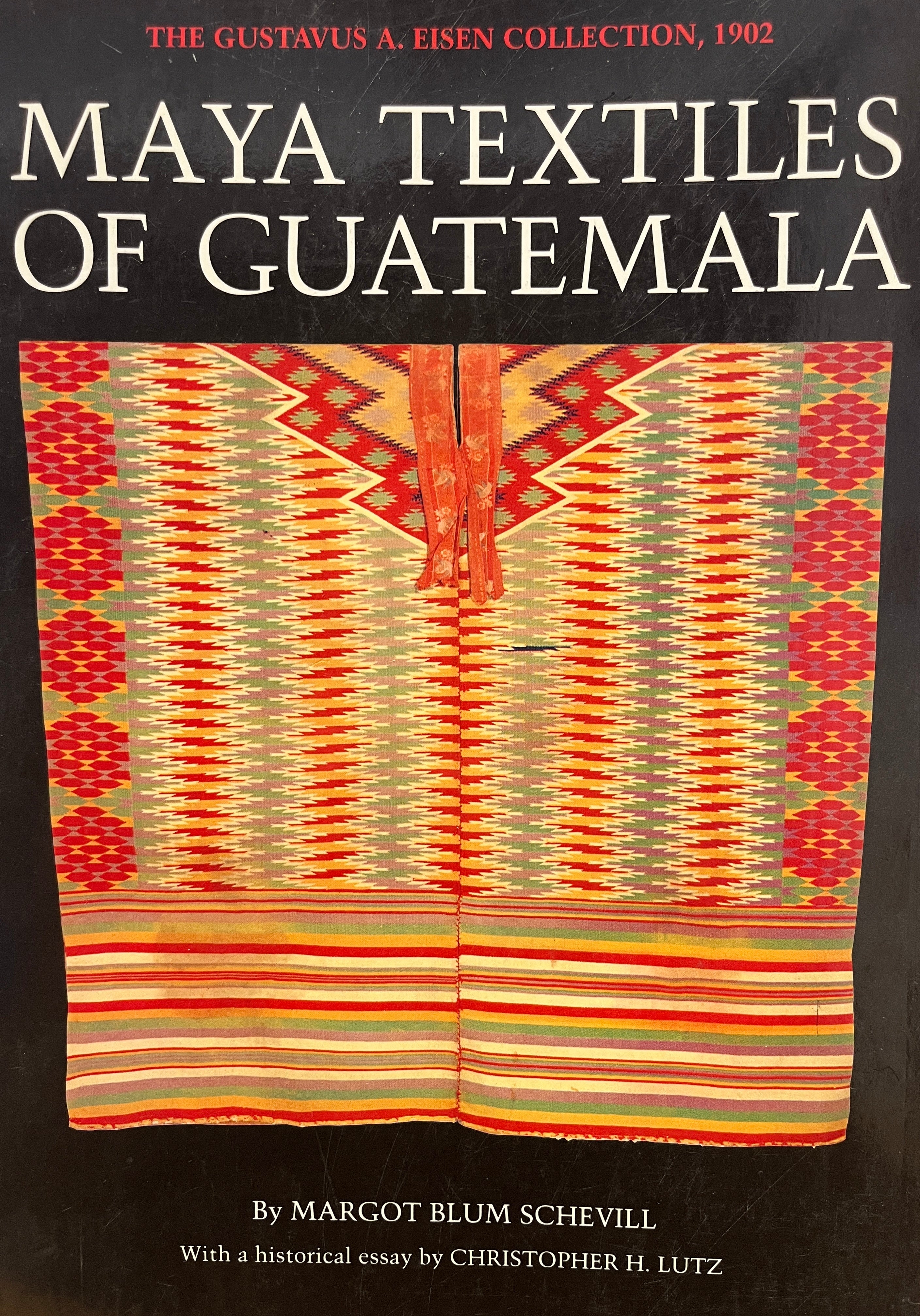 MAYA TEXTILES OF GUATEMALA