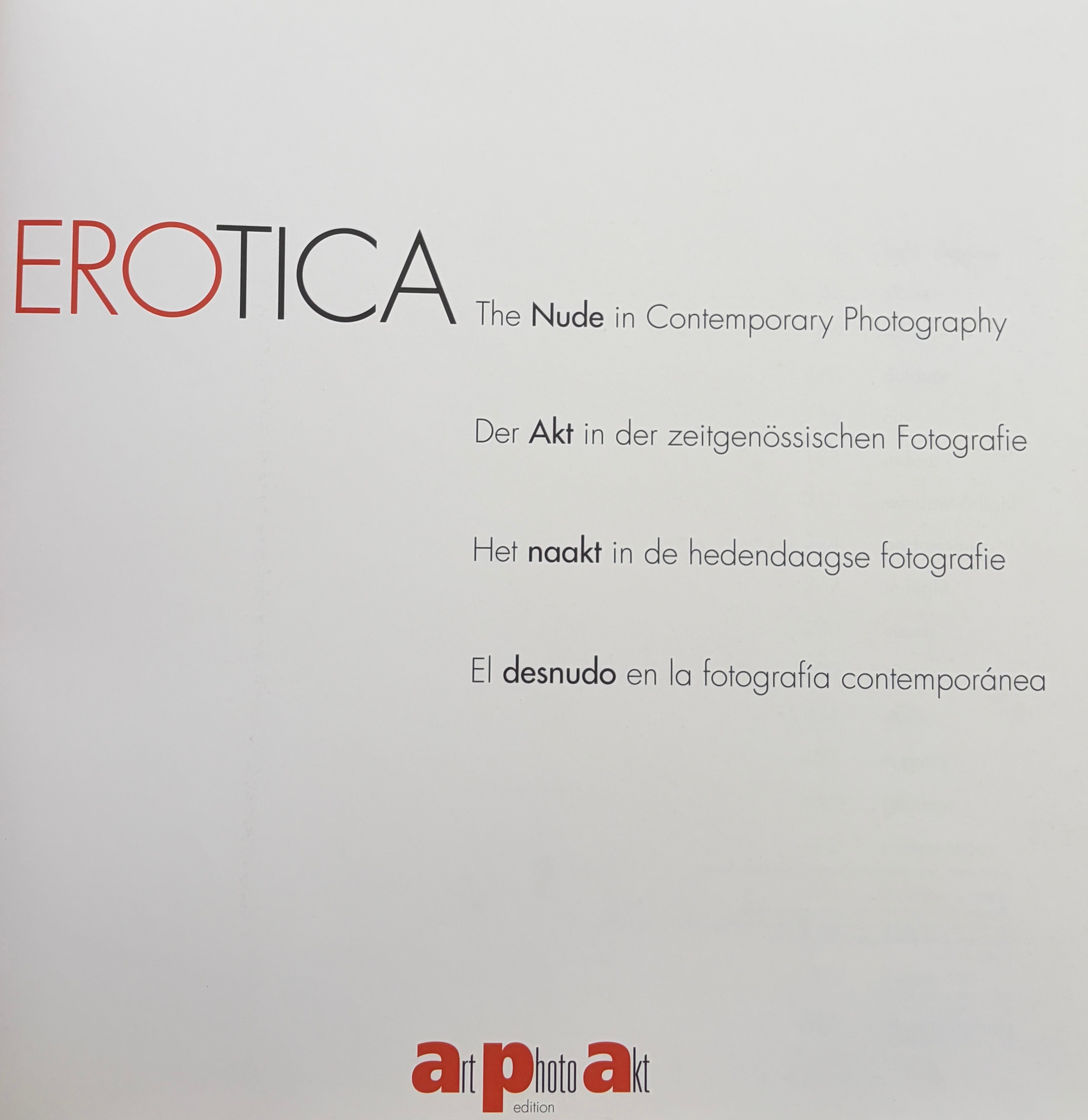 Erotica / The Nude in Contemporary Photography