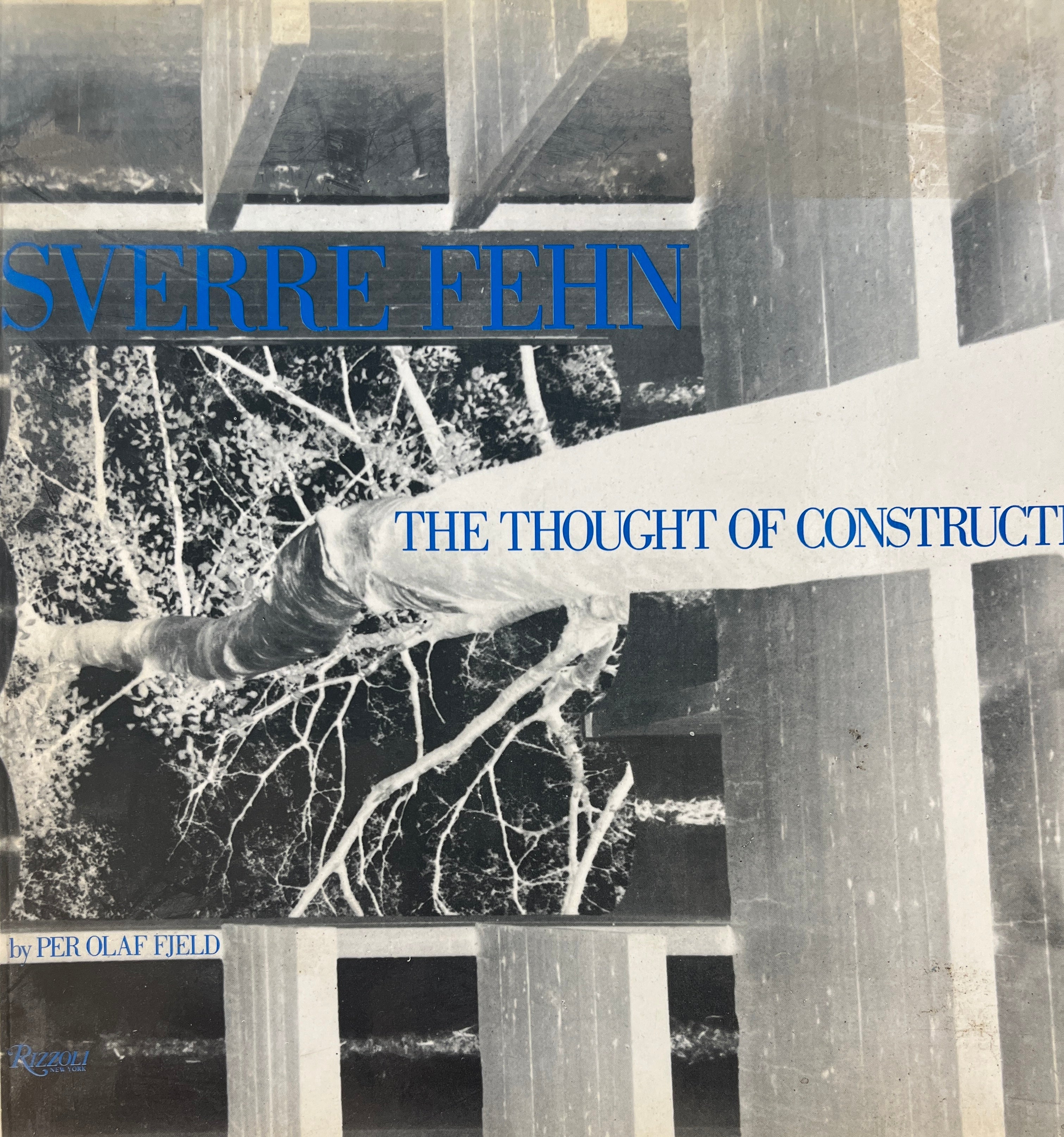SVERRE FEHN / THE THOUGHT OF CONSTRUCTION