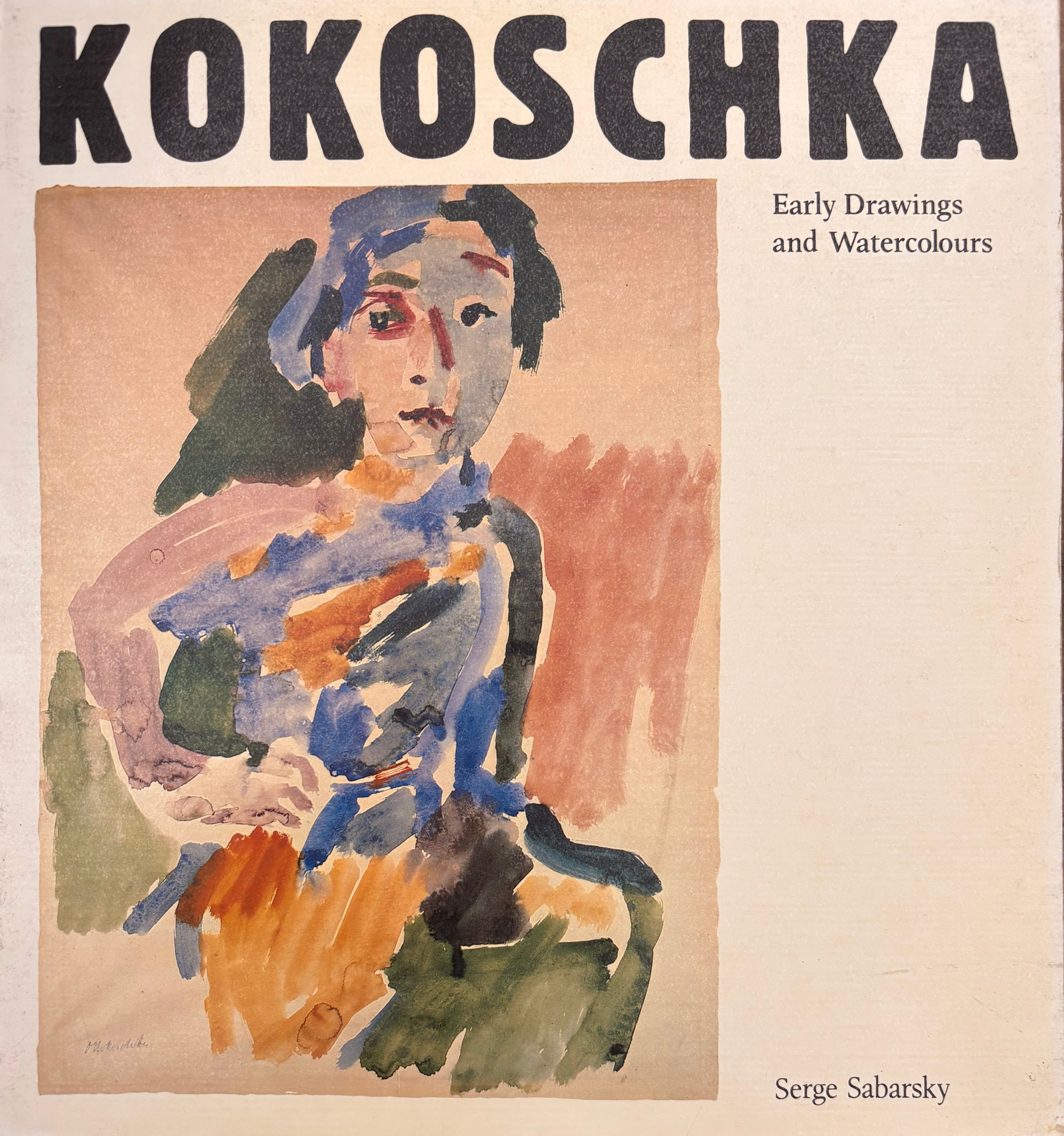 Kokoschka: Early Drawings and Watercolors, 1906 - 1924