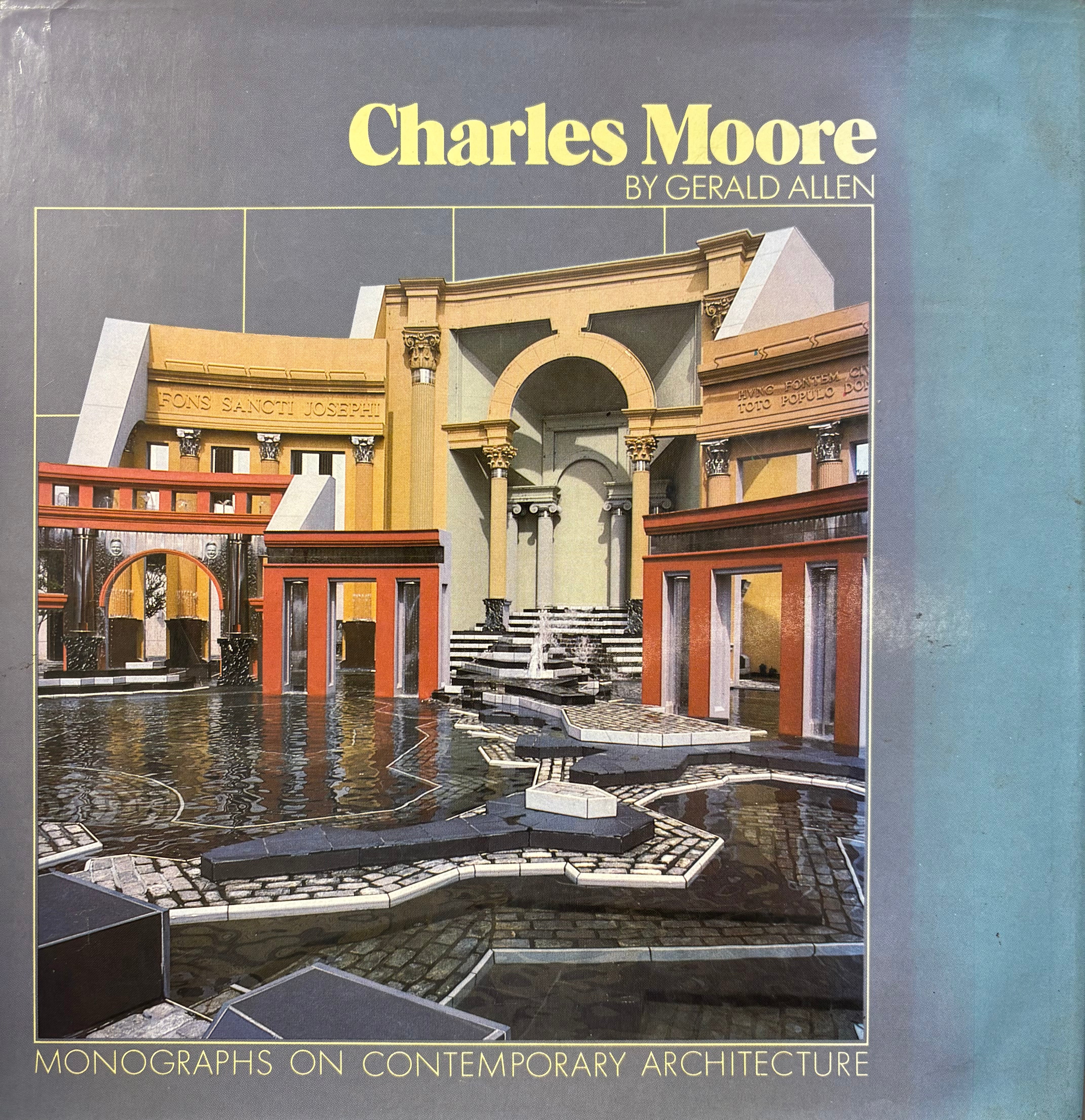 Charles Moore / Monographs on Contemporary Architecture
