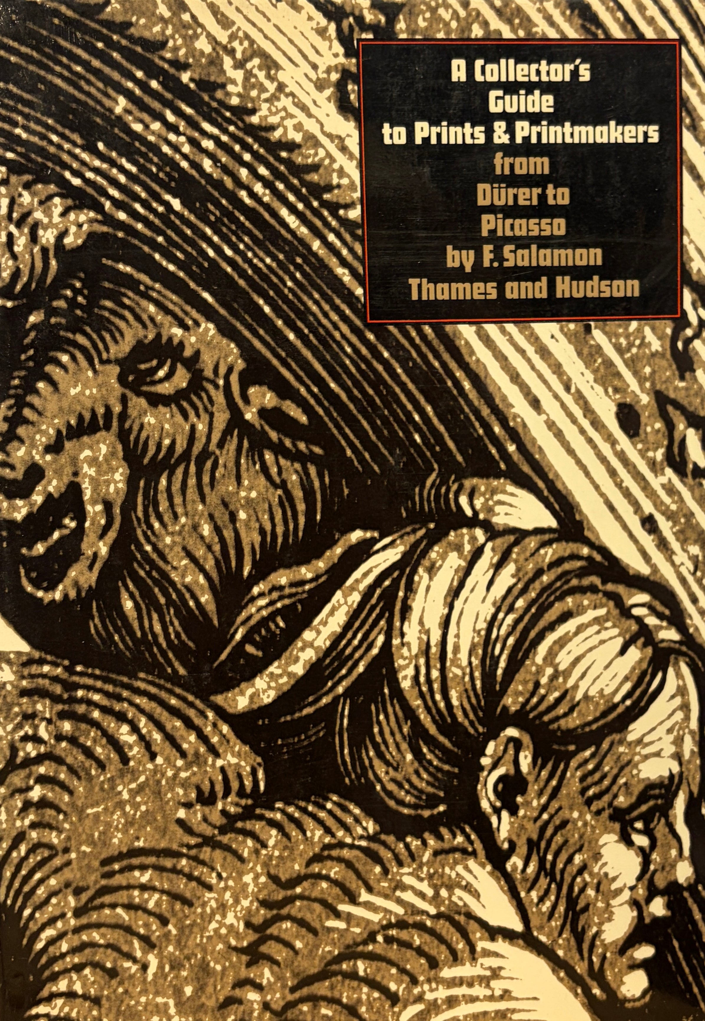 A Collector's Guide to Prints and Printmakers / from Dürer to Picasso