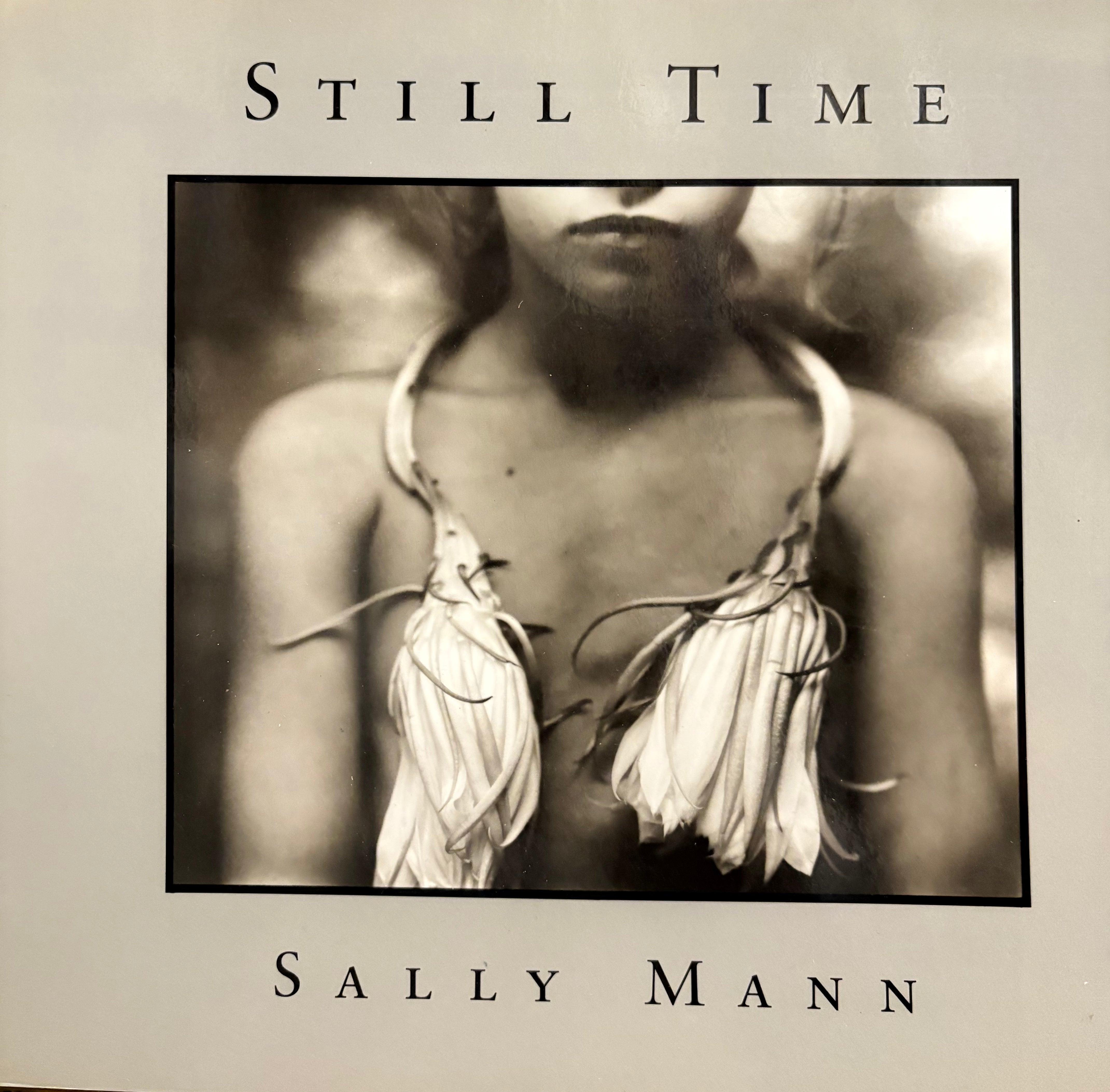 Sally Mann / Still Time