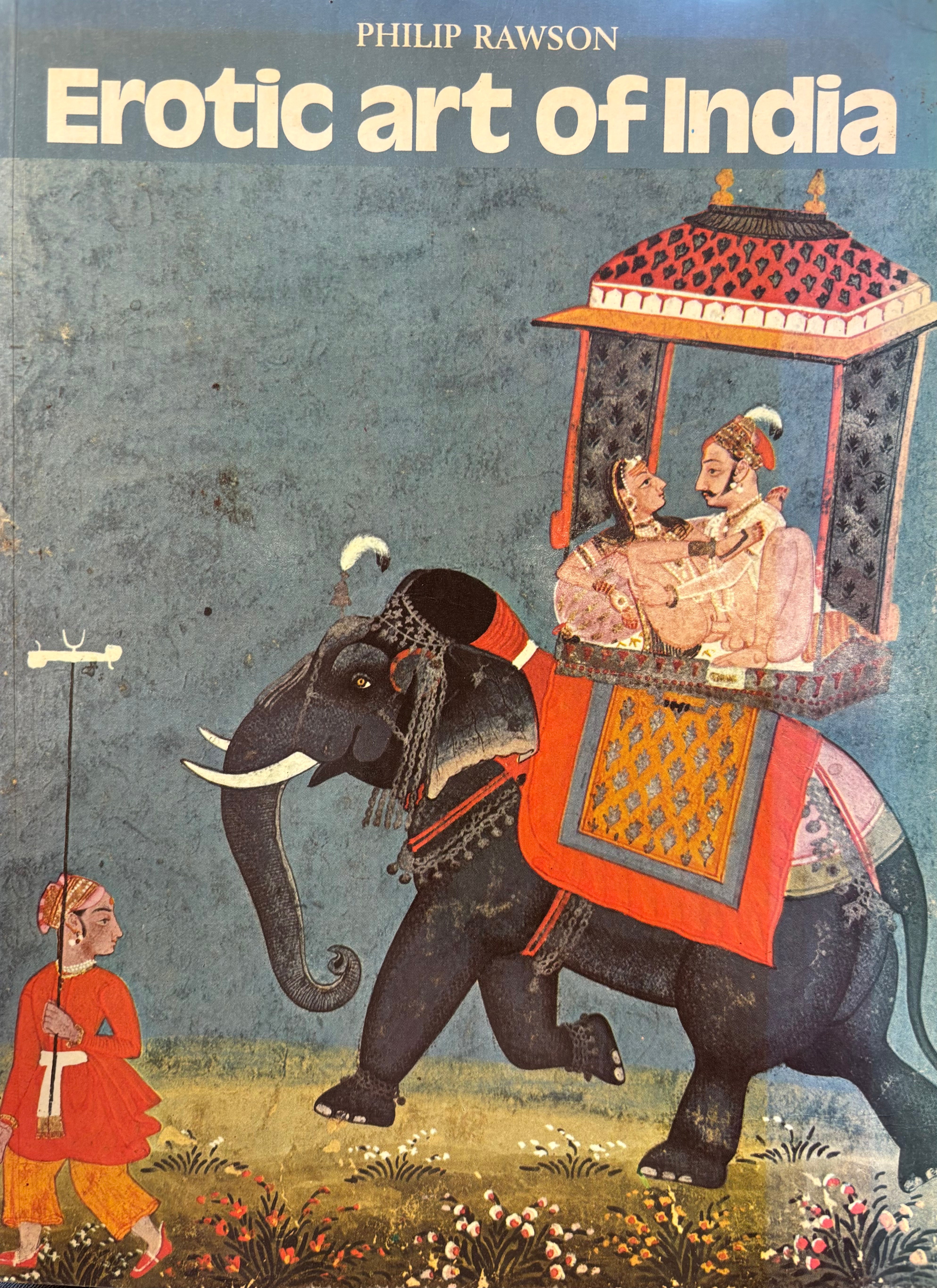Erotic art of India / With 40 colour plates