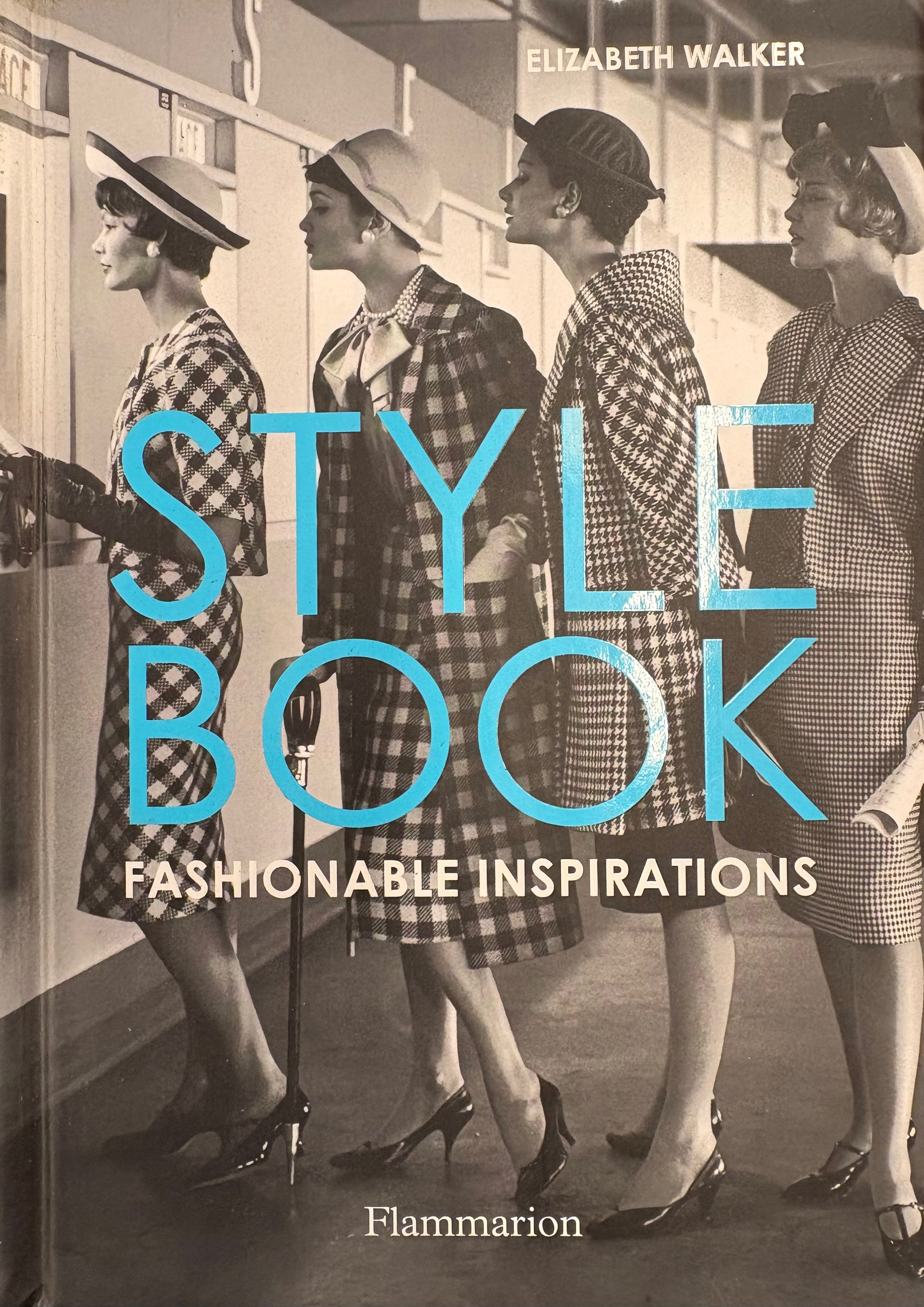 STYLE BOOK / FASHIONABLE INSPIRATIONS