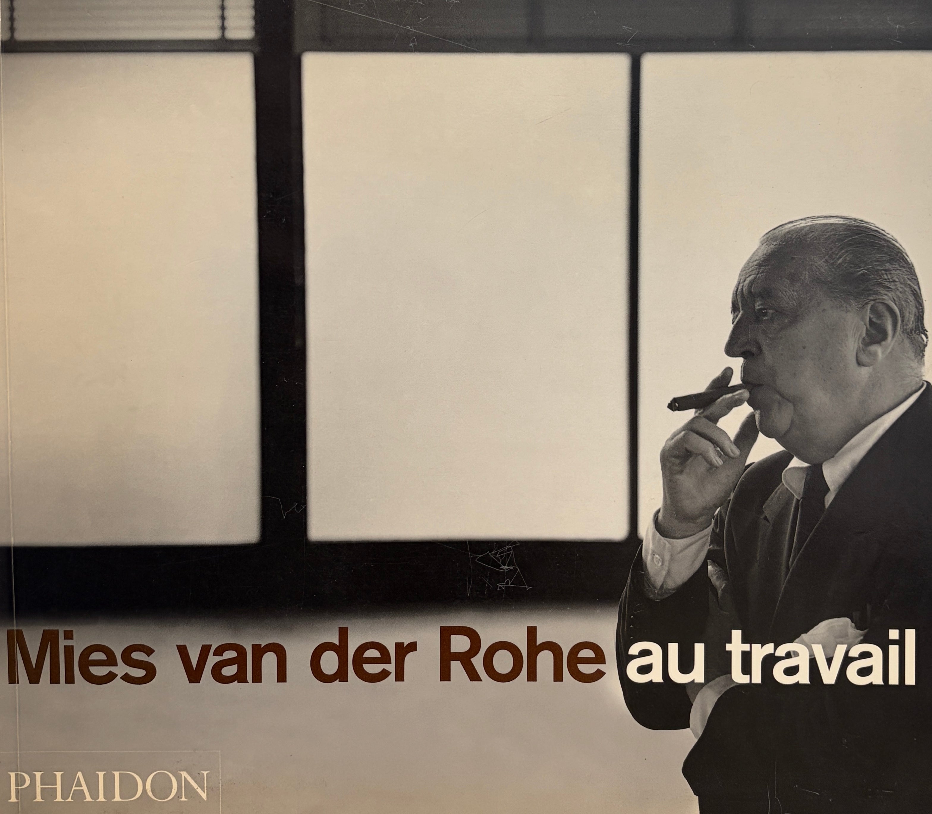 Mies van der Rohe / au travail