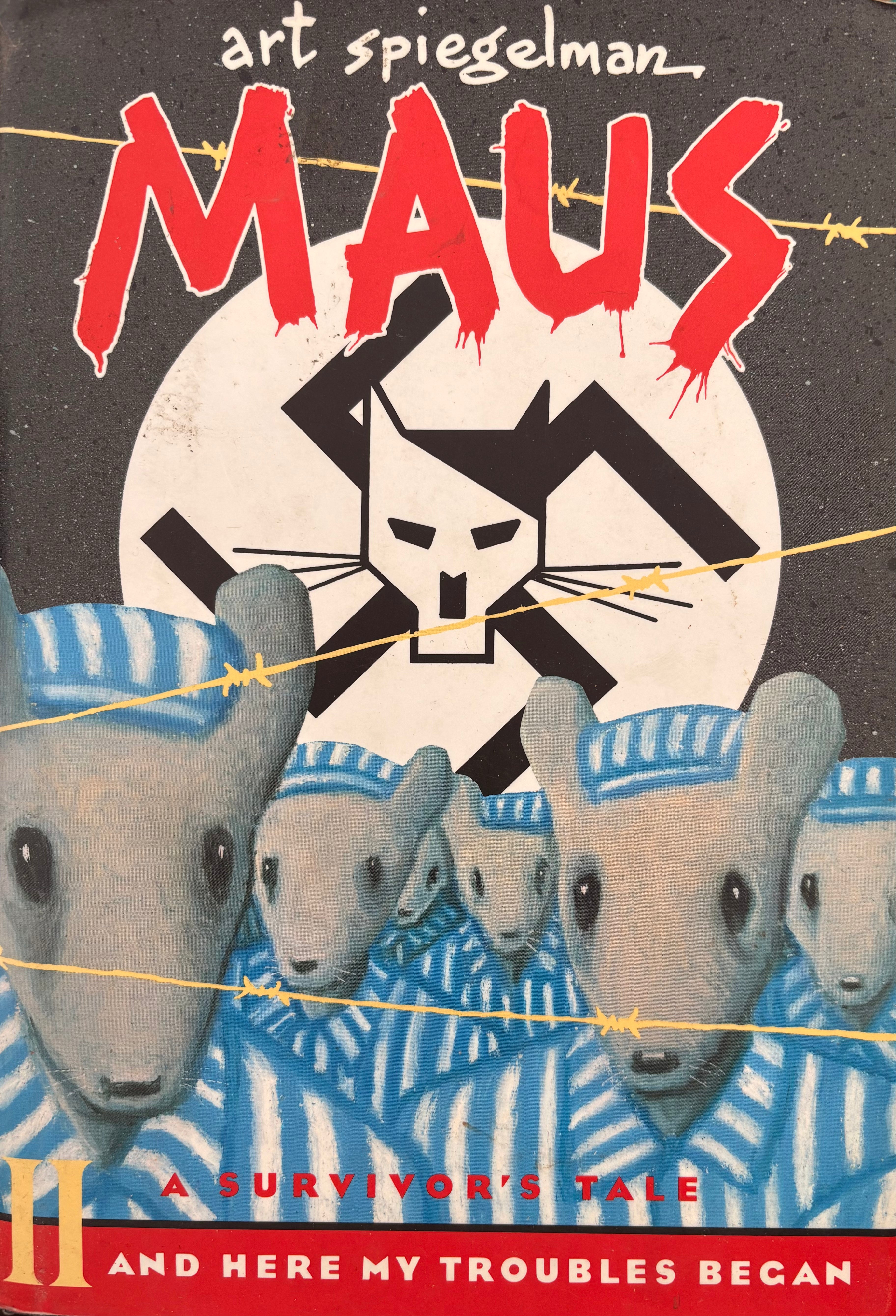 MAUS II / and Here my Troubles Began / עם איור מקורי והקדשה של ארט ספיגלמן