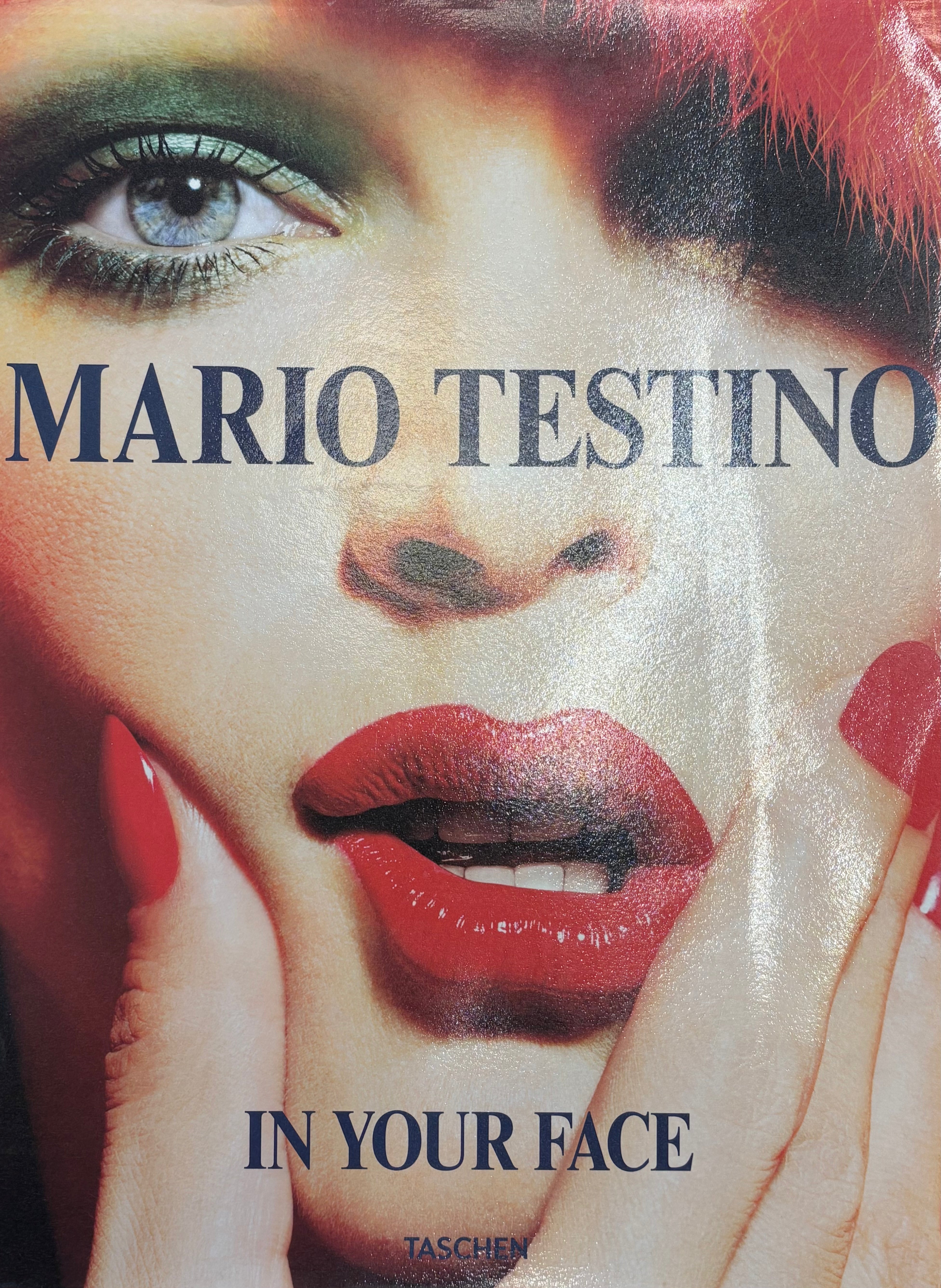 Mario Testino / In Your Face