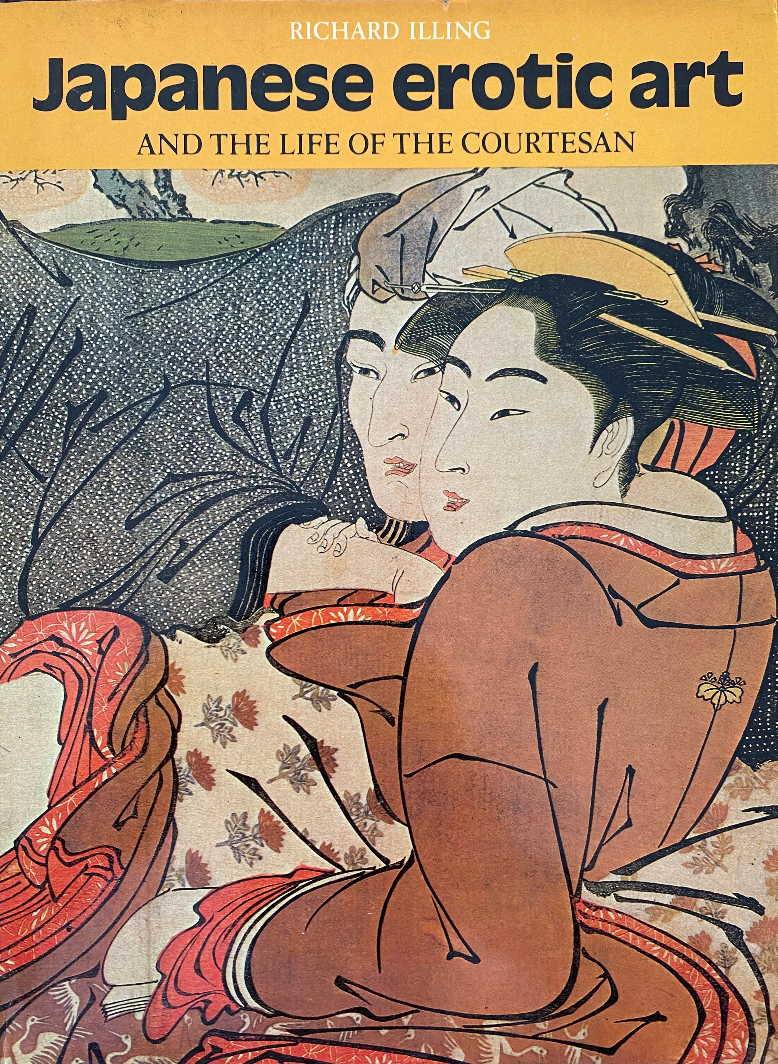 Japanese Erotic Art/ Ans The Life of the Courtesan