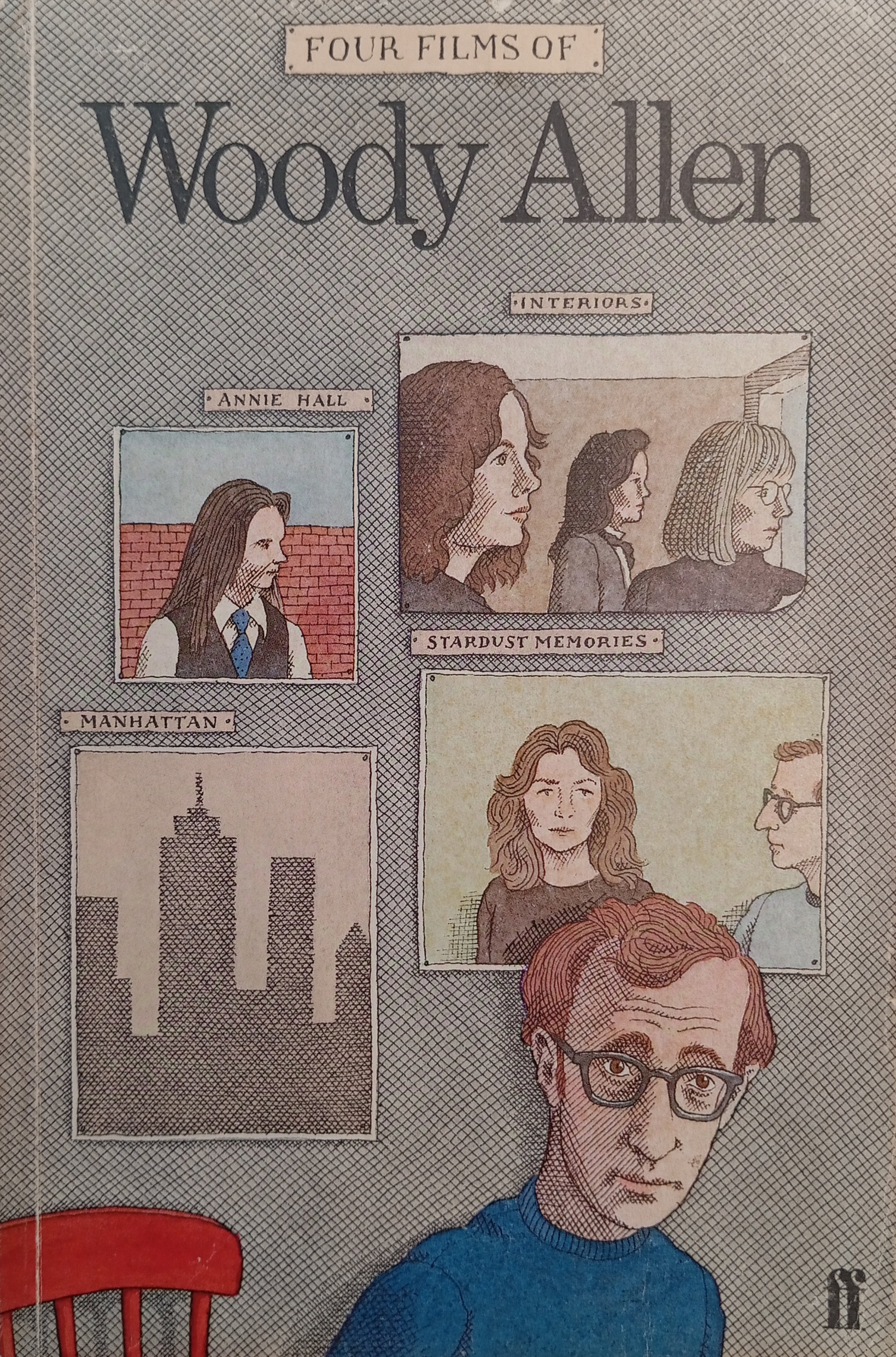 Four Films of Woody Allen / Annie Hall ; Interiors ; Manhattan ; Stardust Memories