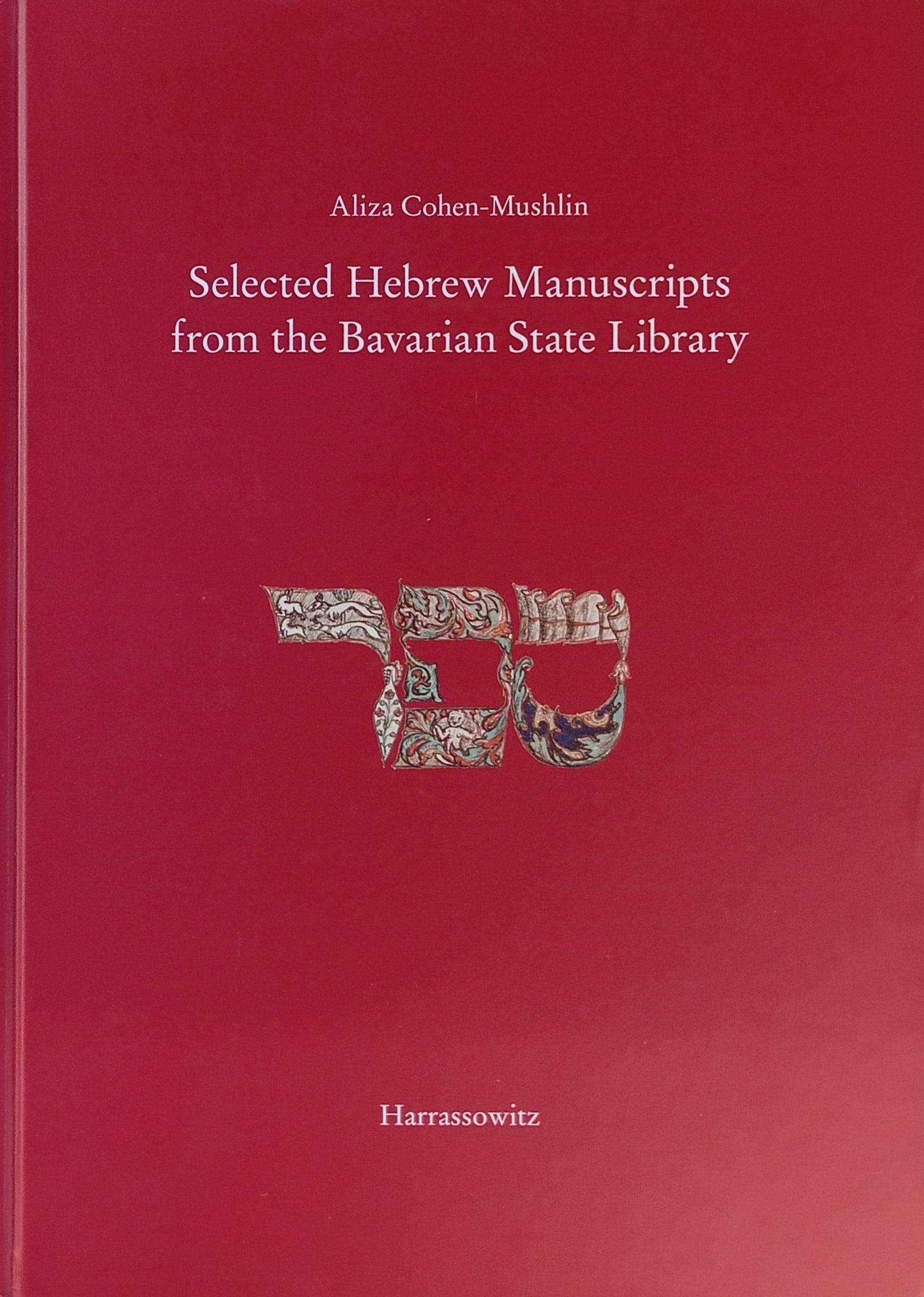 Selected Hebrew Manuscripts from the Bavarian State Library