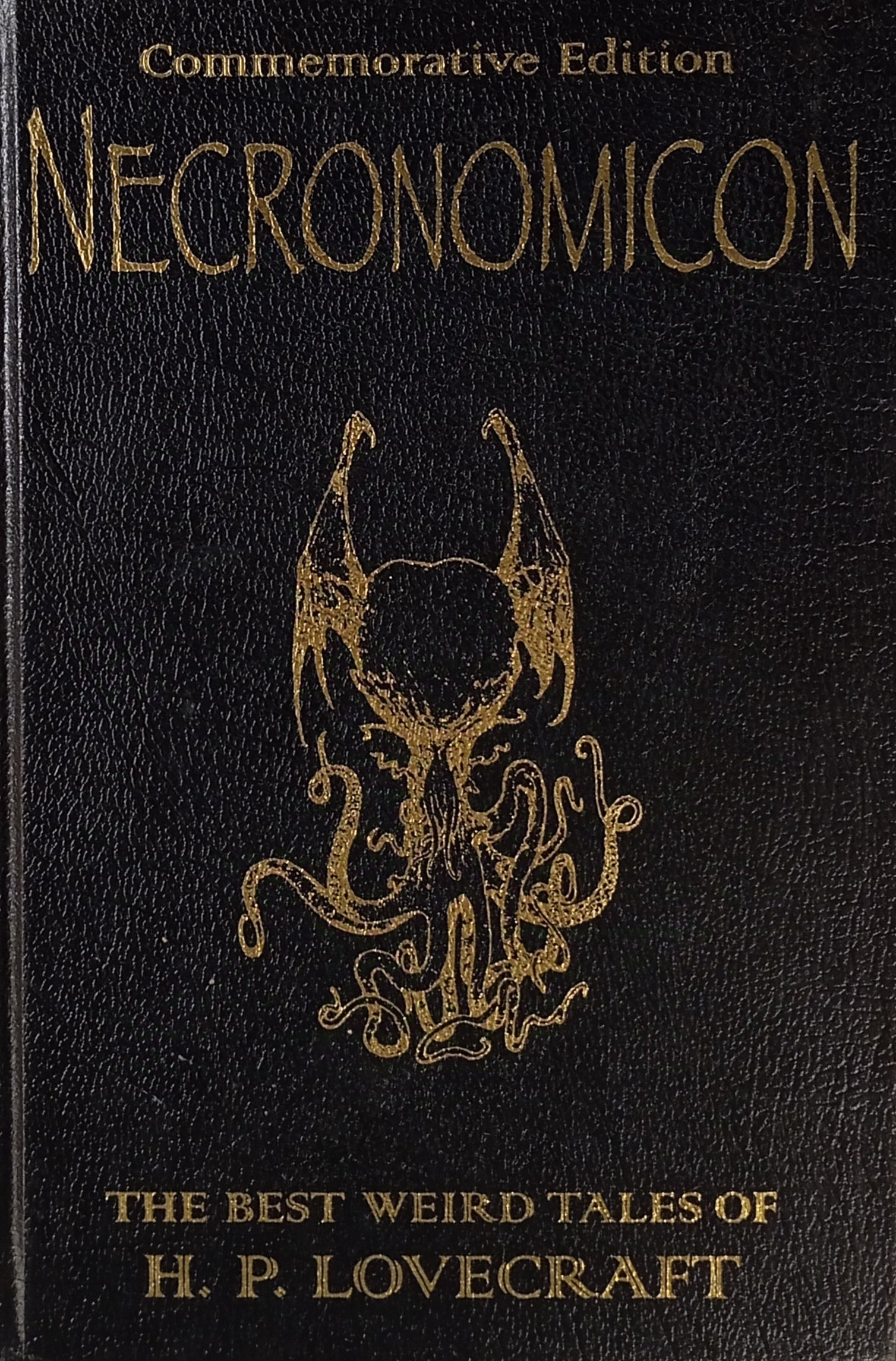 Necronomicon: The Best Weird Tales of H. P. Lovecraft / Commemorative Edition, Illustrated by Les Edwards