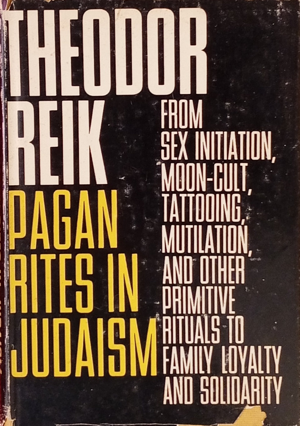 Pagan Rites in Judaism / by Theodor Reik