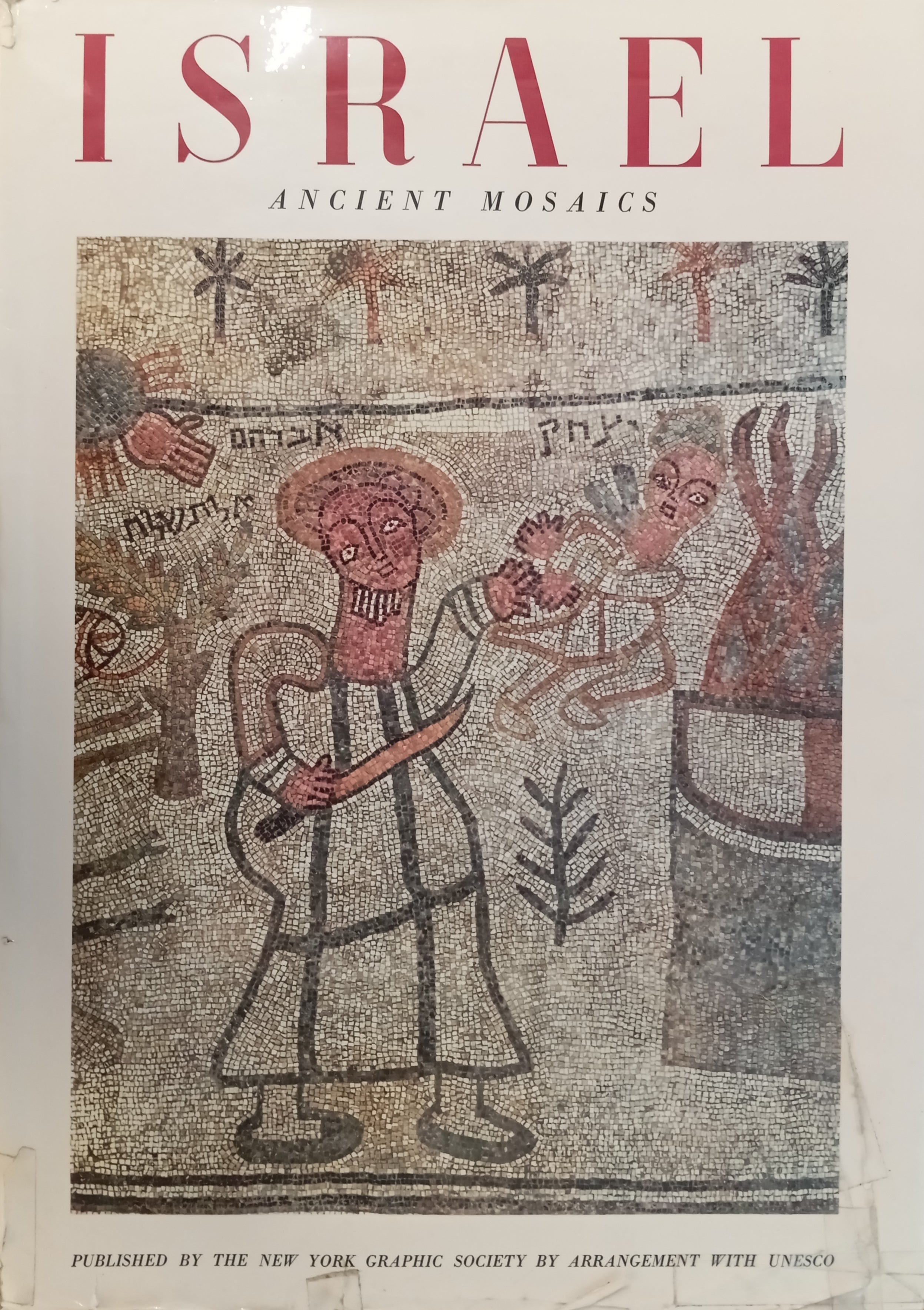 Israel: Ancient Mosaics / Introduction by Michael Avi-Yonah