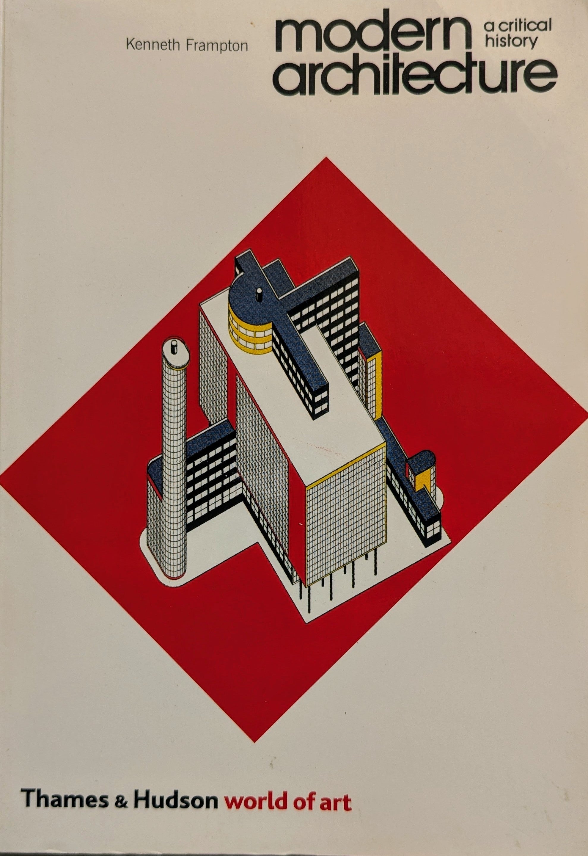 Modern Architecture \ A Critical History