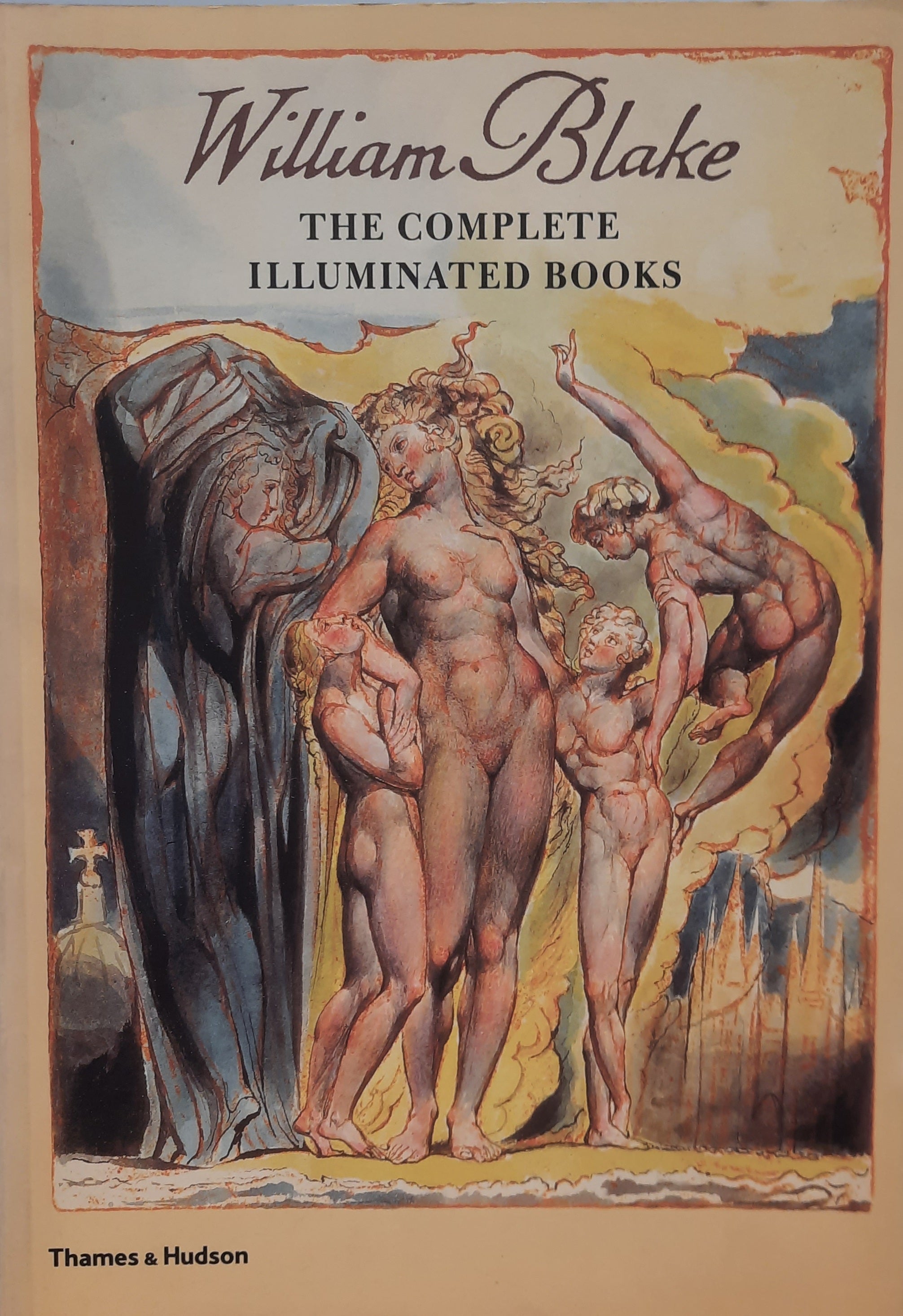 William Blake: The Complete Illuminated Books