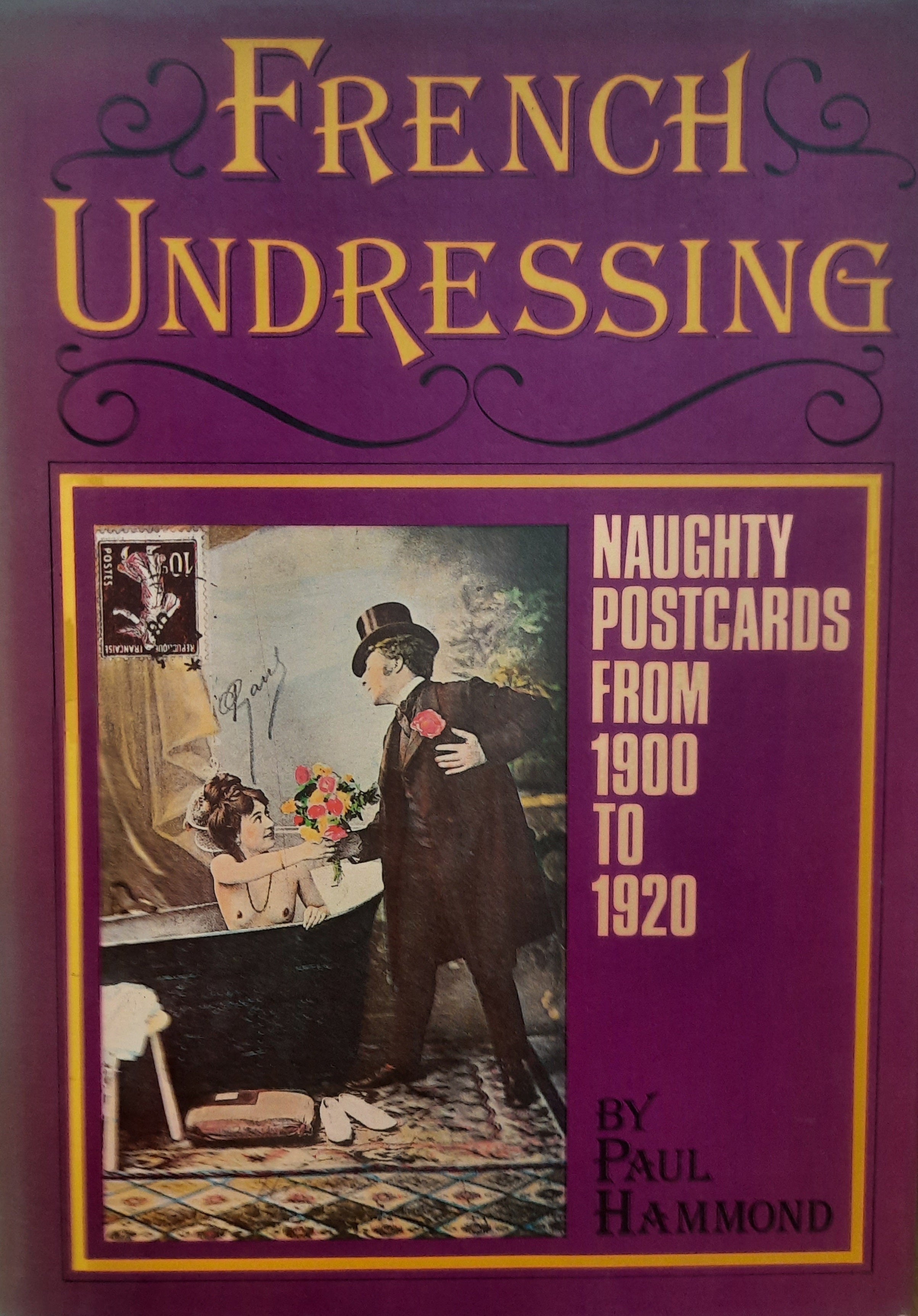 French Undressing: Naughty Postcards from 1900 to 1920